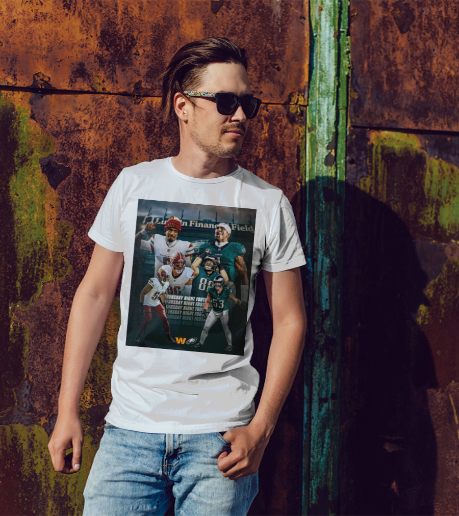 Thursday Night Football Philadelphia Eagles Vs Washington Commanders Lincoln Financial Field FlyEaglesFly T-Shirt