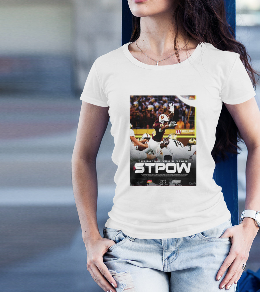 STPOW Martell Hughes Arizona State Sun Devils Special Teams Player Of The Week T-Shirt