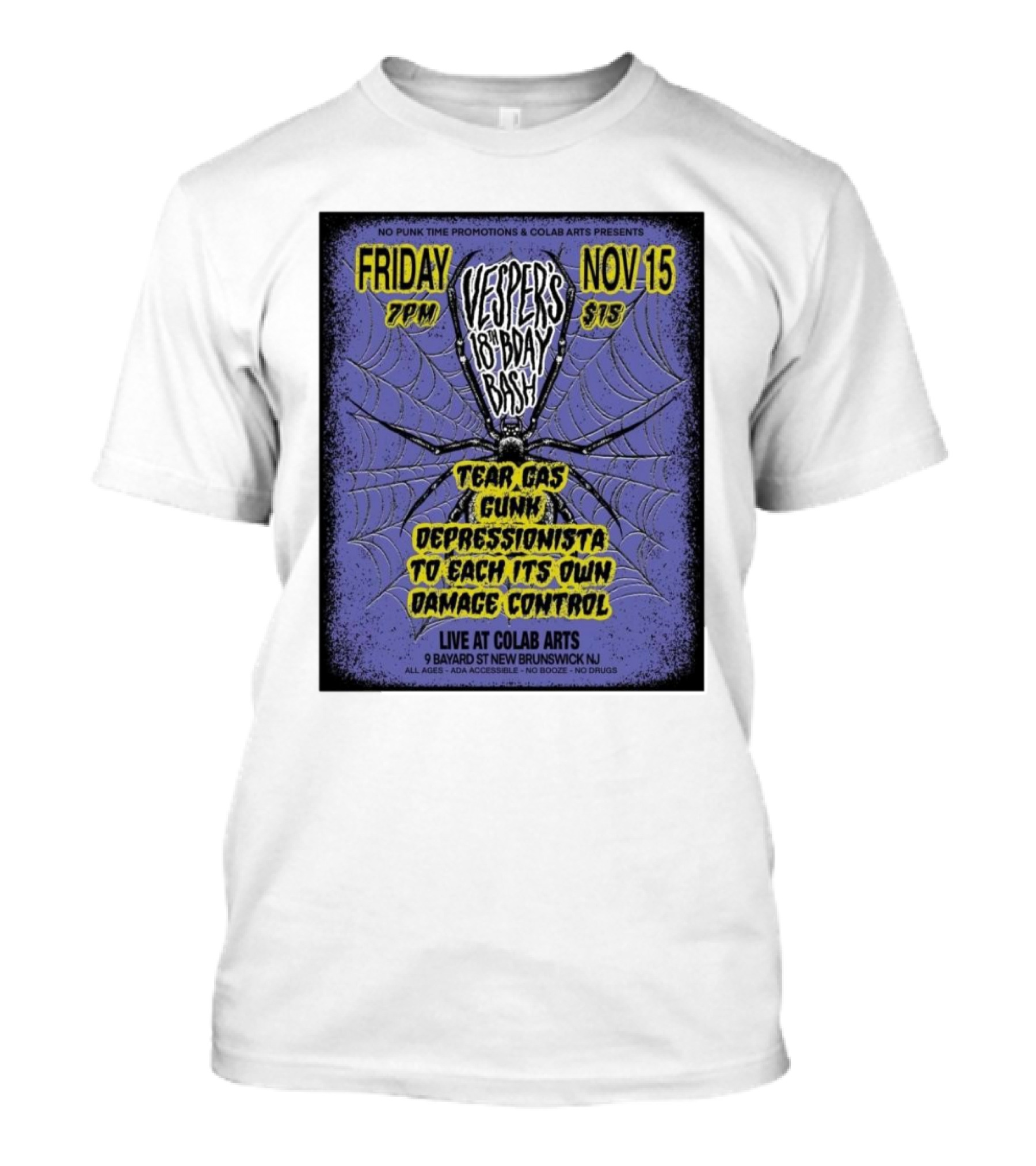 Vesper's 18th Bday Bash Tear Gas Gunk Depressionista To Each Its Own Damage Control Live At Colab Arts Friday Nov 15 T-Shirt