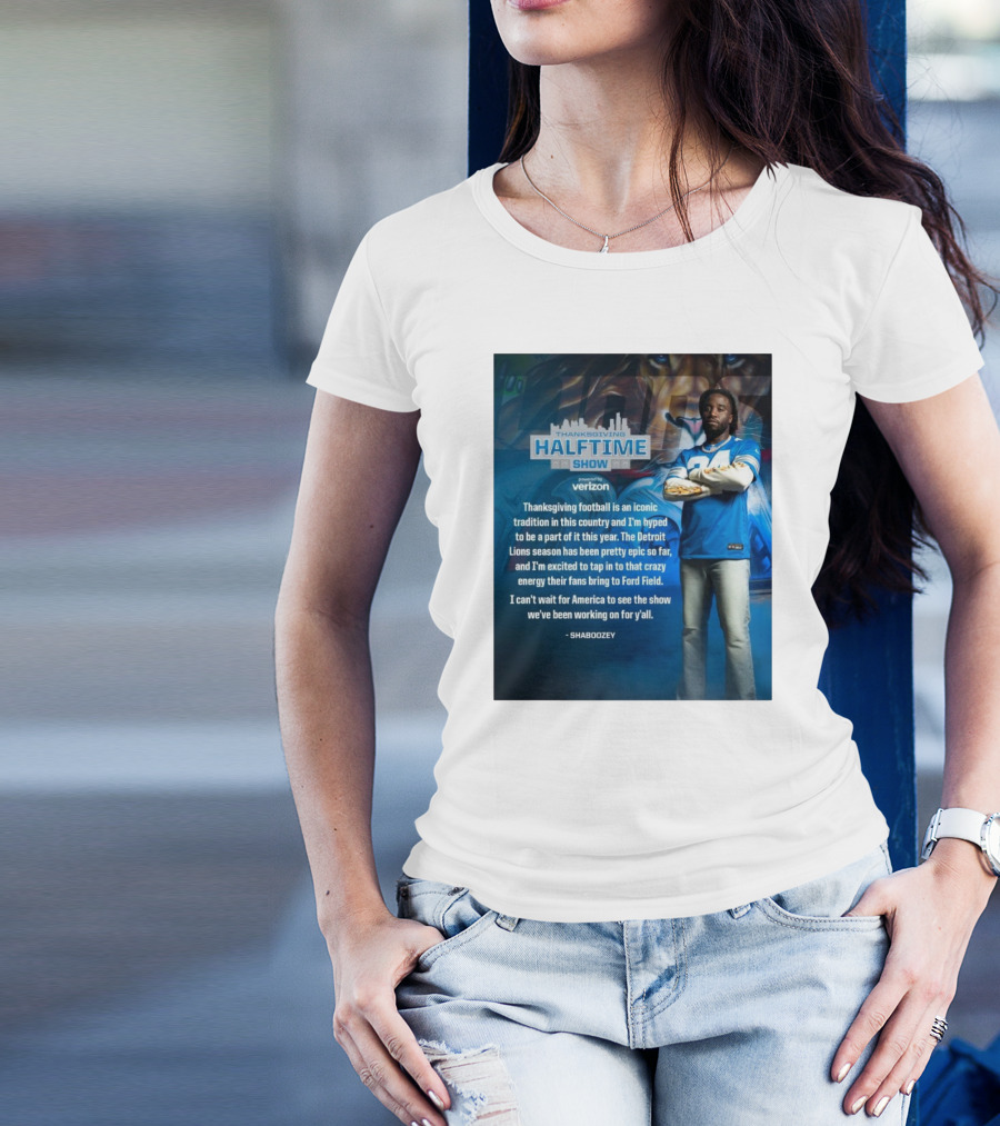 Thanksgiving Halftime Show Iconic Tradition Detroit Lions Epic Season Energy At Ford Field Shaboozey T-Shirt