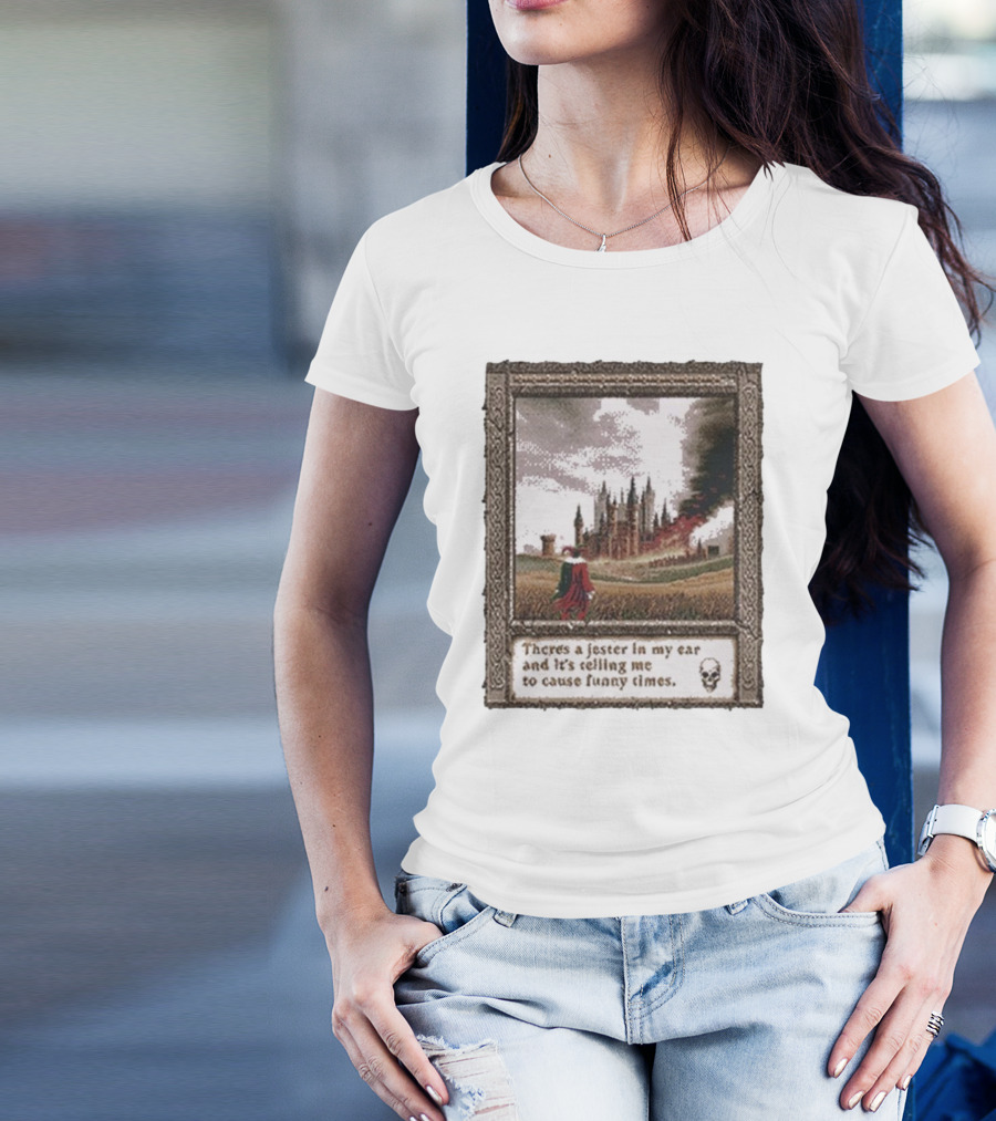 There’s A Jester In My Ear And It’s Telling Me To Cause Funny Times Castle Scene Smoke Skull T-Shirt