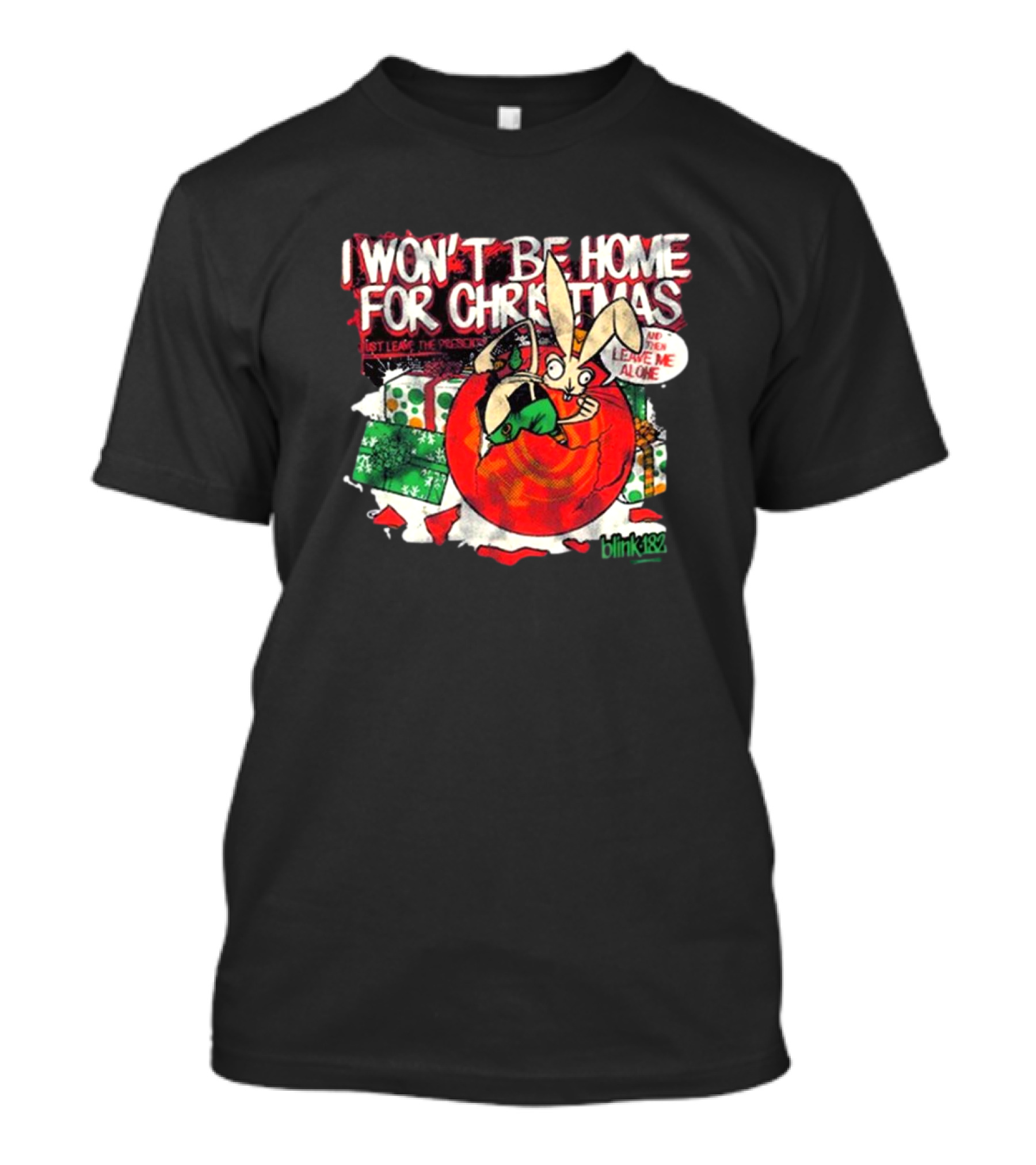 I Won’t Be Home For Christmas With Angry Bunny Blink-182 T-Shirt