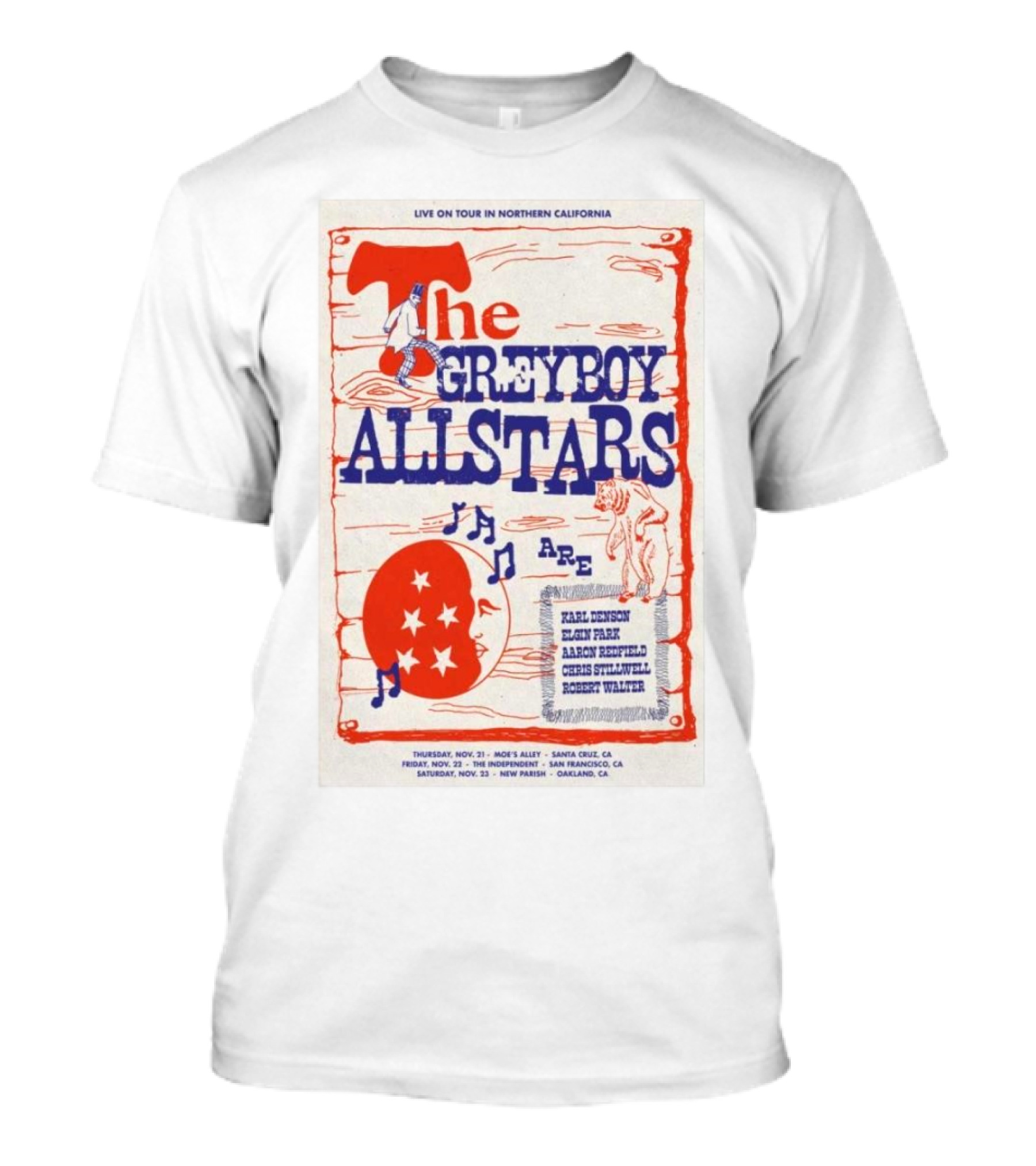 The Greyboy Allstars Live On Tour In Northern California November 2024 With Karl Denson Elgin Park Aaron Redfield Chris Stillwell Robert Walter Santa Cruz San Francisco Oakland T-Shirt