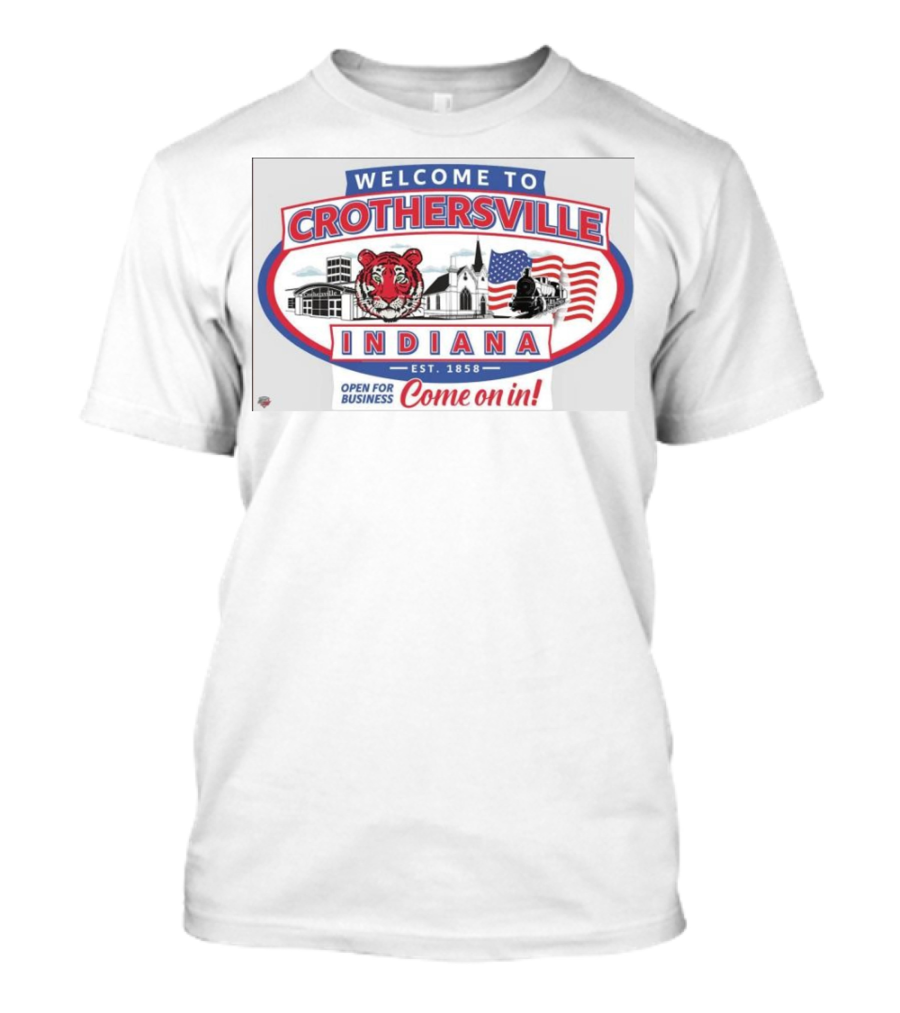 Welcome To Crothersville Indiana Est 1858 Open For Business Come On In T-Shirt