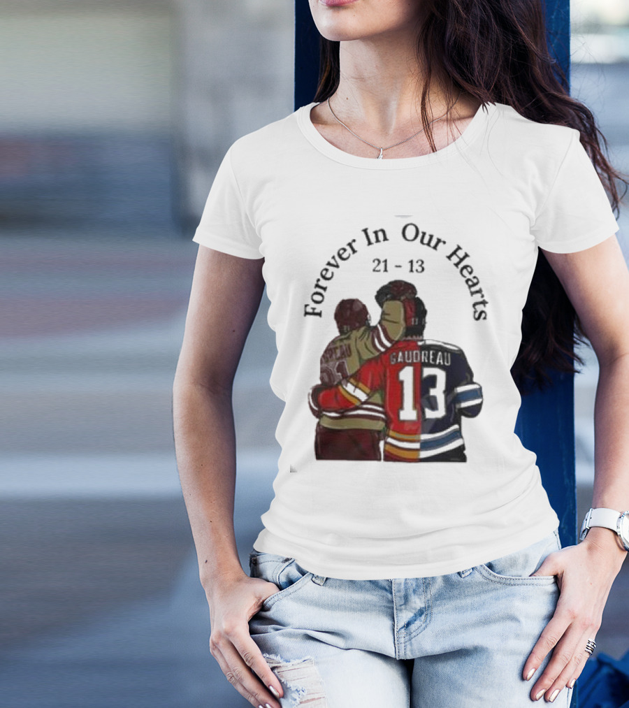 Forever In Our Hearts 21 - 13 Gaudreau T-Shirt