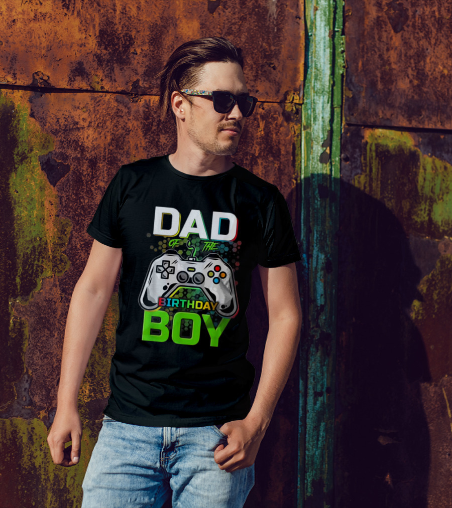 Dad Of The Birthday Boy Funny Gaming Video Gamer T-Shirt
