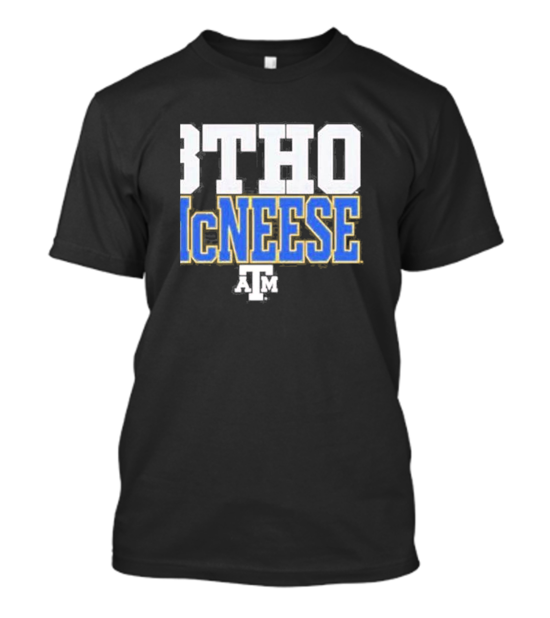 Texas A&M Aggies BTHO McNeese 2024 Athletic Rivalry Challenge T-Shirt