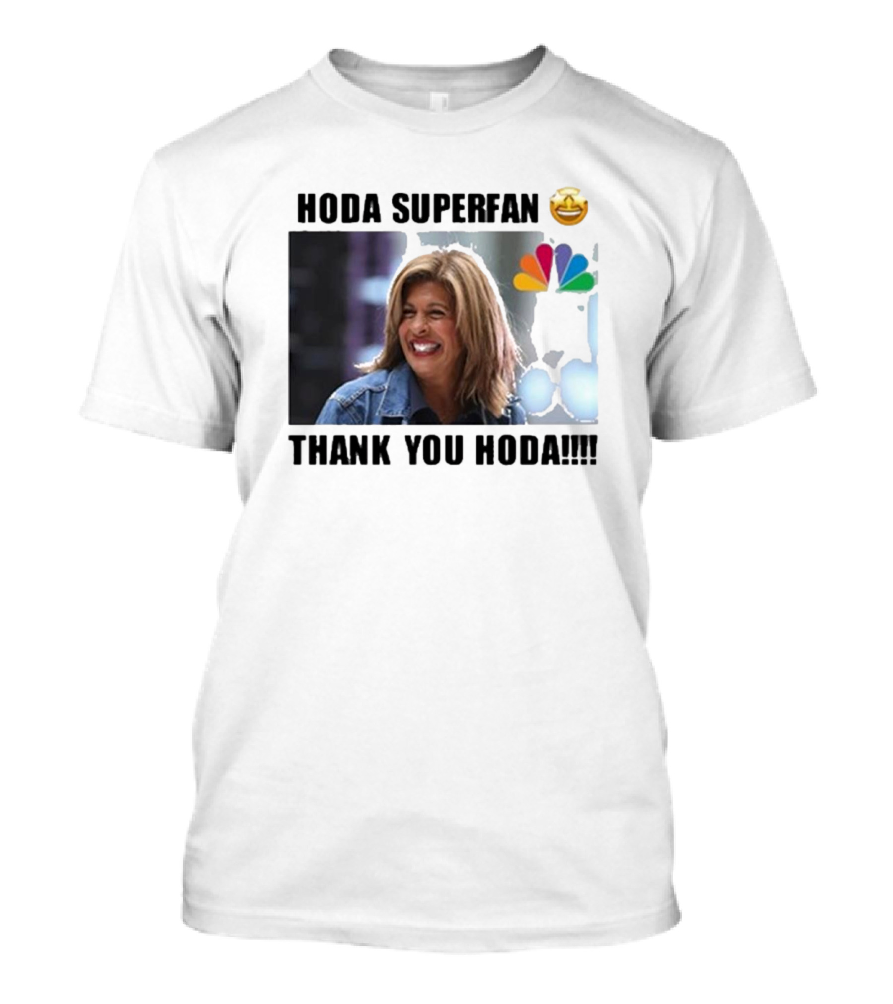 Hoda Superfan Thank You Hoda 2024 NBC T-Shirt