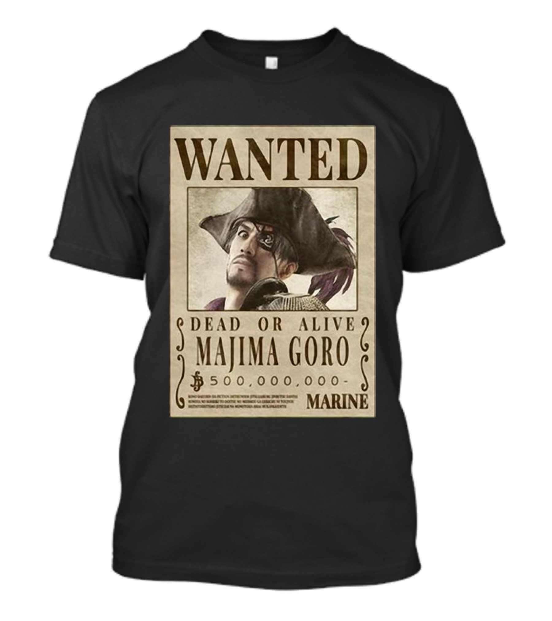 Wanted Poster Dead Or Alive Majima Goro 500,000,000 Marine Yakuza Fan T-Shirt