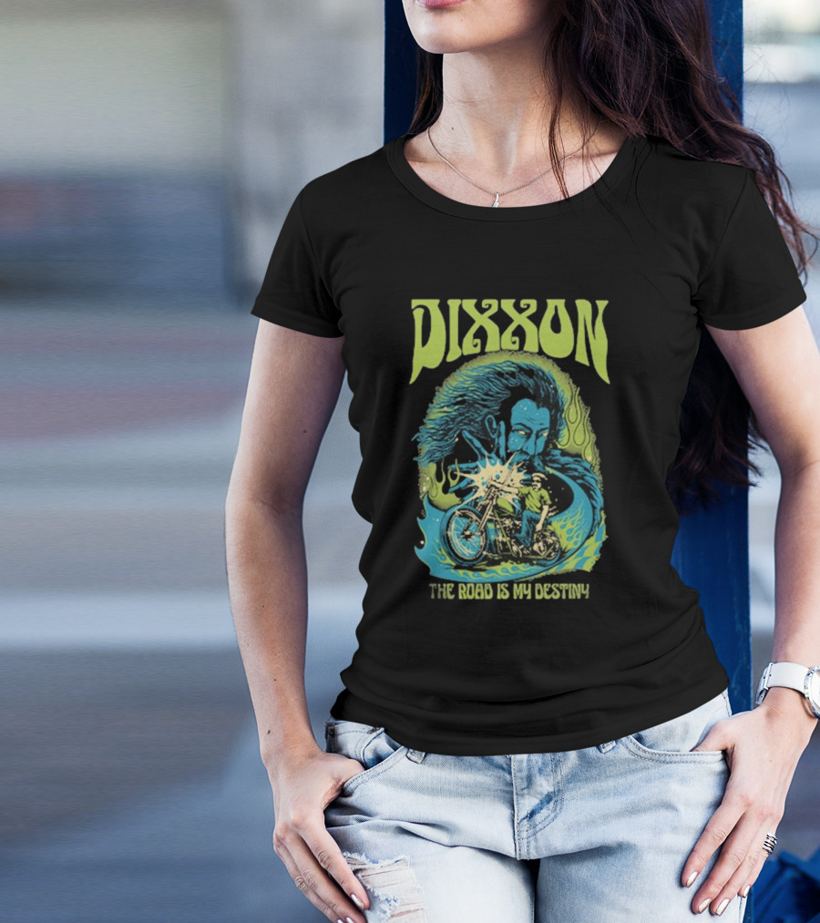 DIXXON The Road Is My Destiny Motorcycle Rider And Wind Spirit T-Shirt