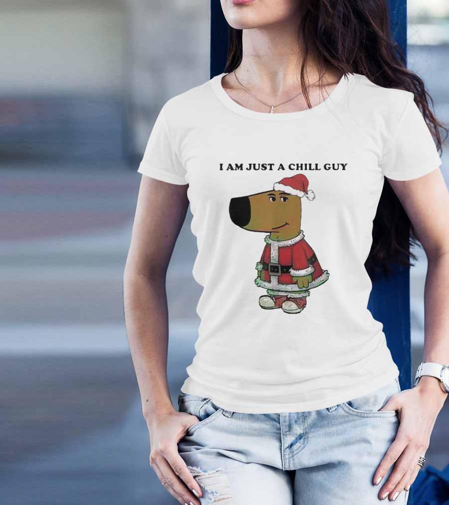 I Am Just A Chill Guy Santa Hat Christmas Meme T-Shirt