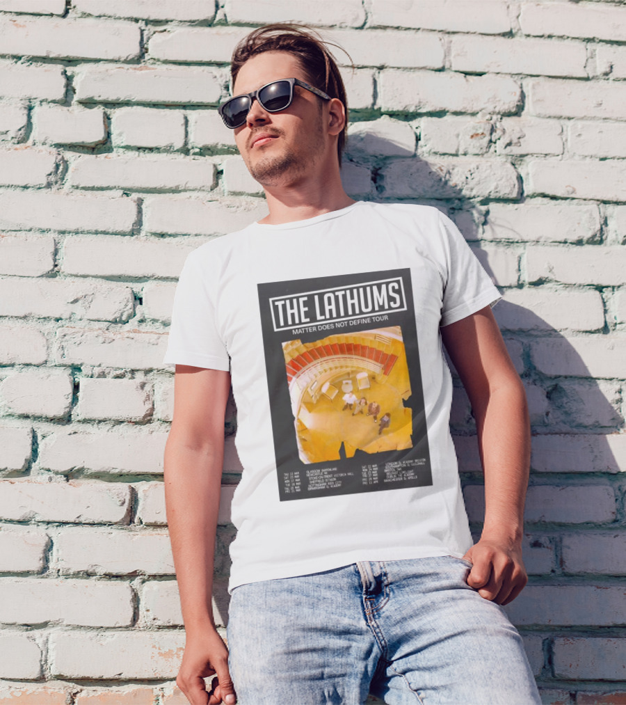 The Lathums Matter Does Not Define Tour 2025 UK Dates And Venues T-Shirt