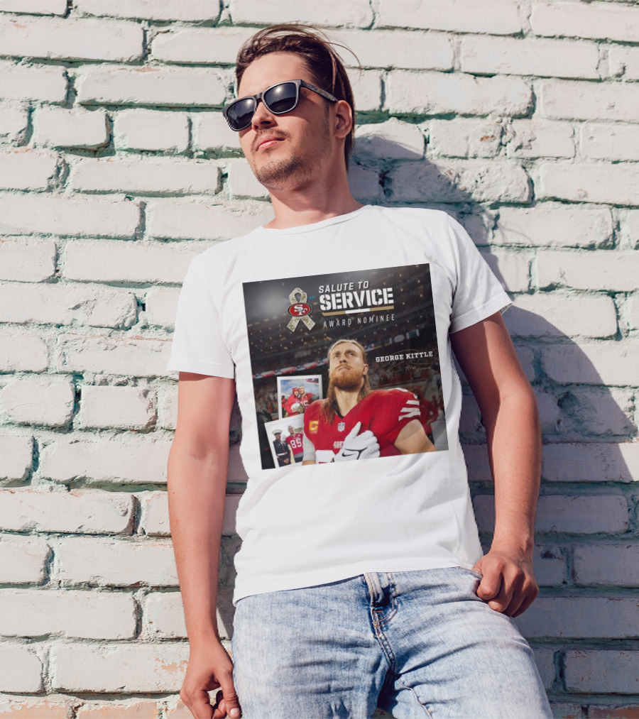 Salute To Service San Francisco 49ers George Kittle Award Nominee Signature NFL T-Shirt