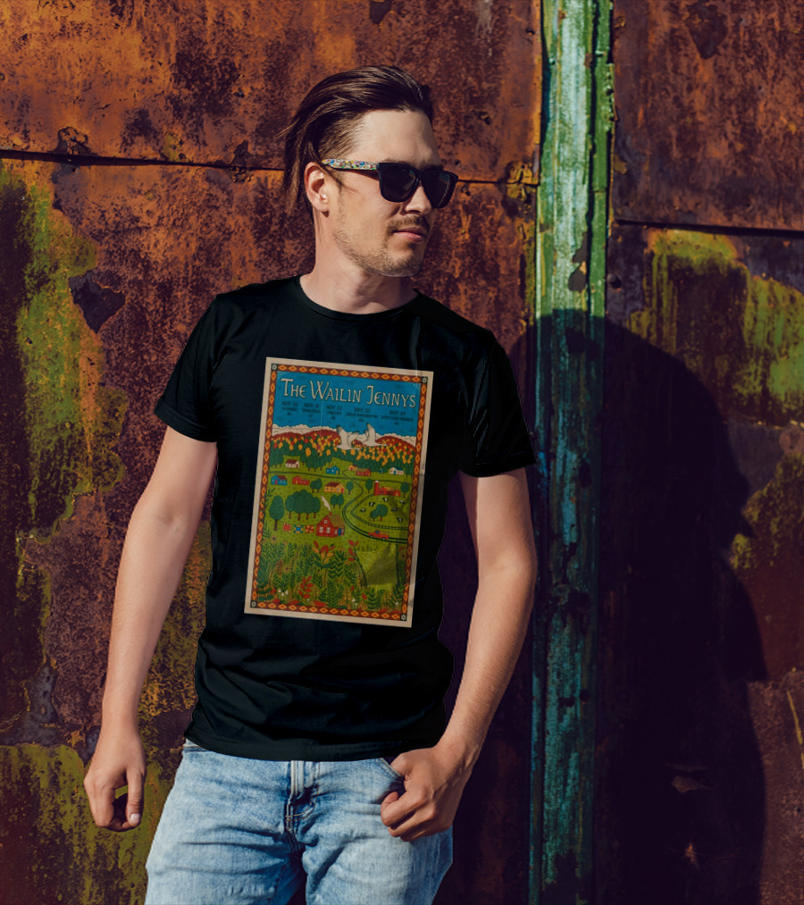 The Wailin' Jennys Nov 20 2024 Keswick Theatre Glenside PA Tour US Nov 21 Kent OH Nov 22 Grand Rapids MI Nov 23 Bay City MI Nov 24 Westfield MA Autumn Scenic Landscape T-Shirt