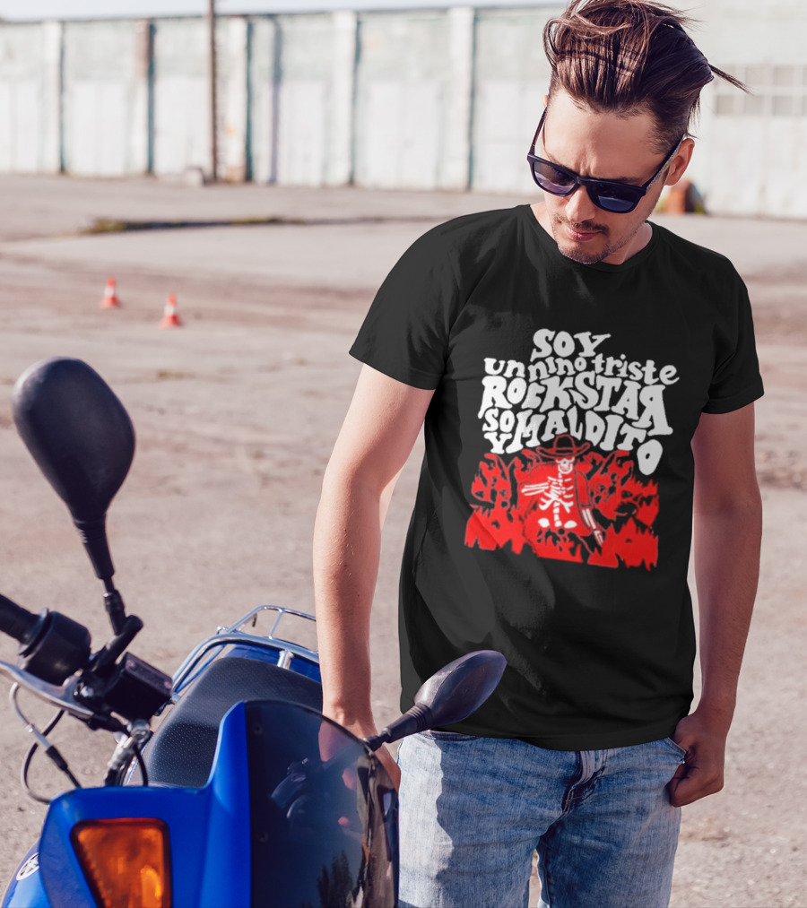 Sad Boyz Soy Un Nino Triste Rockstar Soy Maldito T-Shirt