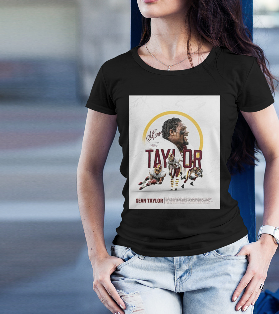 Washington Commanders Sean Taylor Athleticism Intensity Signature Safety Position Redefined T-Shirt