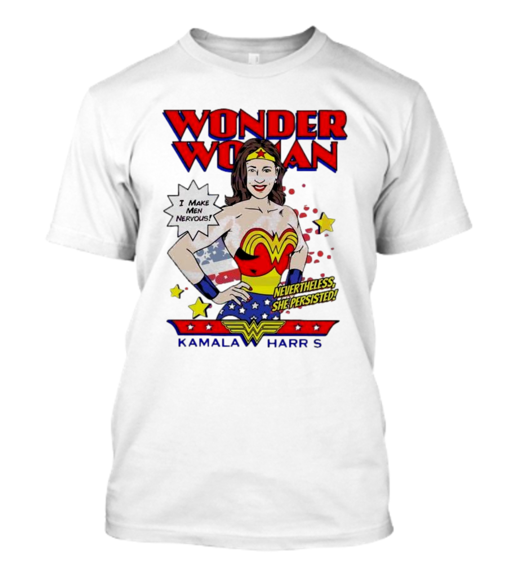 Wonder Woman Kamala Harris I Make Men Nervous Nevertheless She Persisted T-Shirt