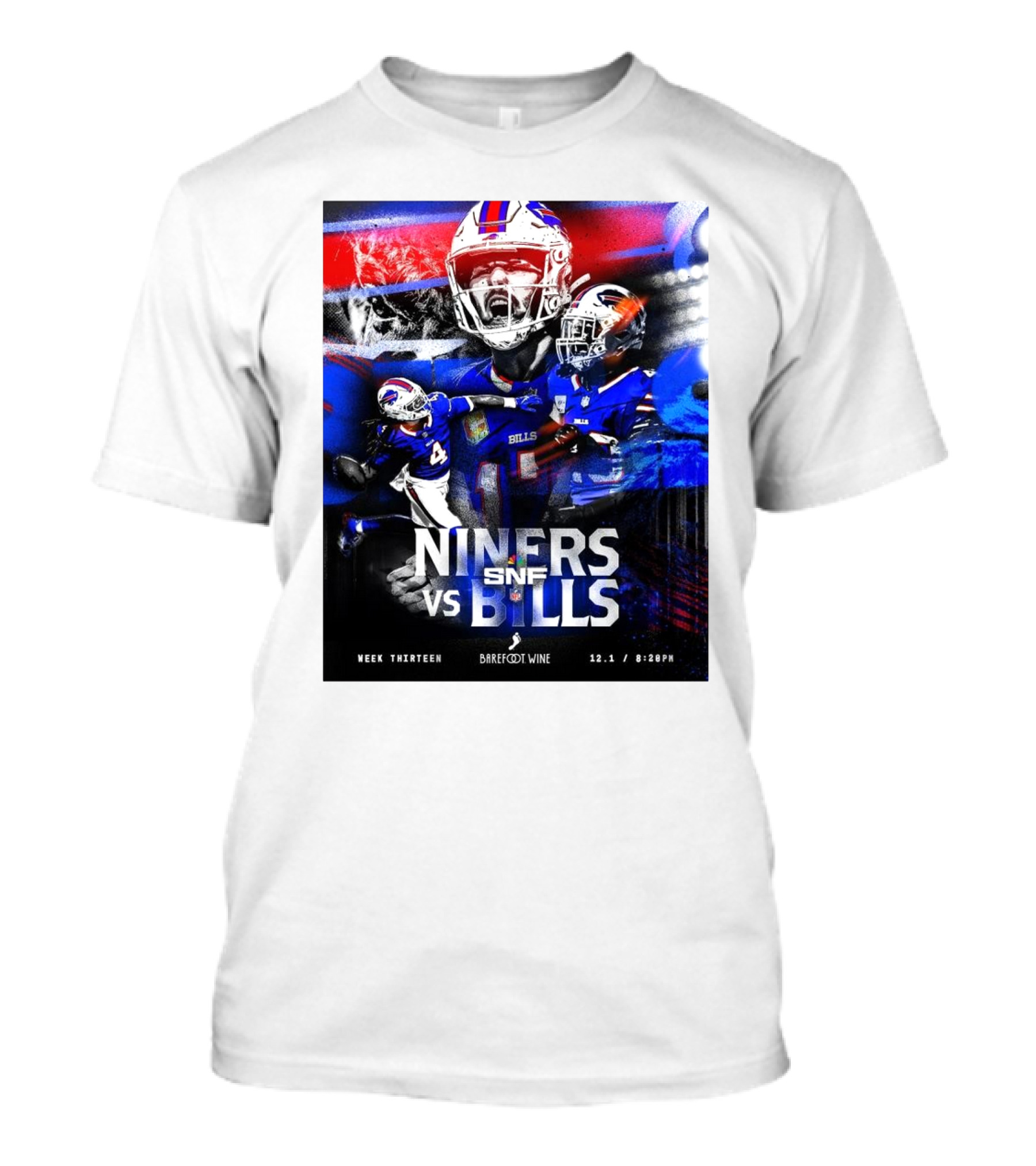 Niners Vs Bills Week Thirteen SNF NFL 12.1 8:20PM Barefoot Wine T-Shirt