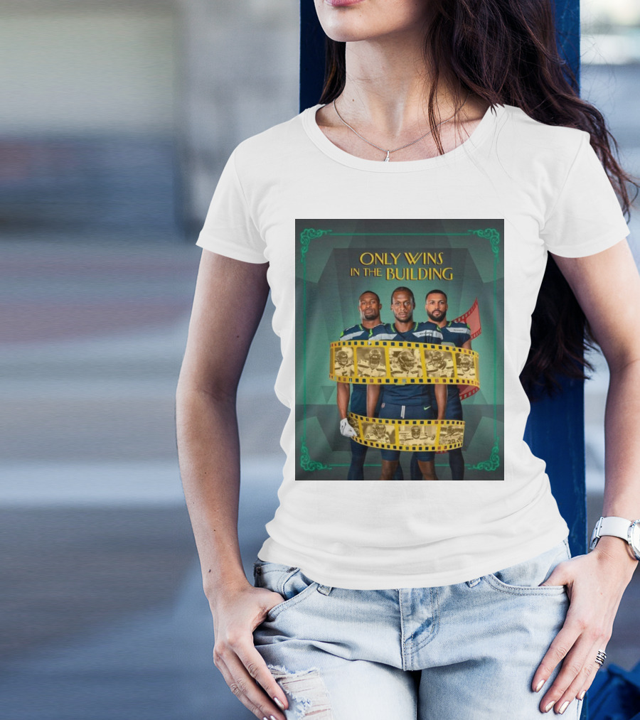 ONLY WINS IN THE BUILDING SEATTLE SEAHAWKS FILM STRIP BACKGROUND T-Shirt