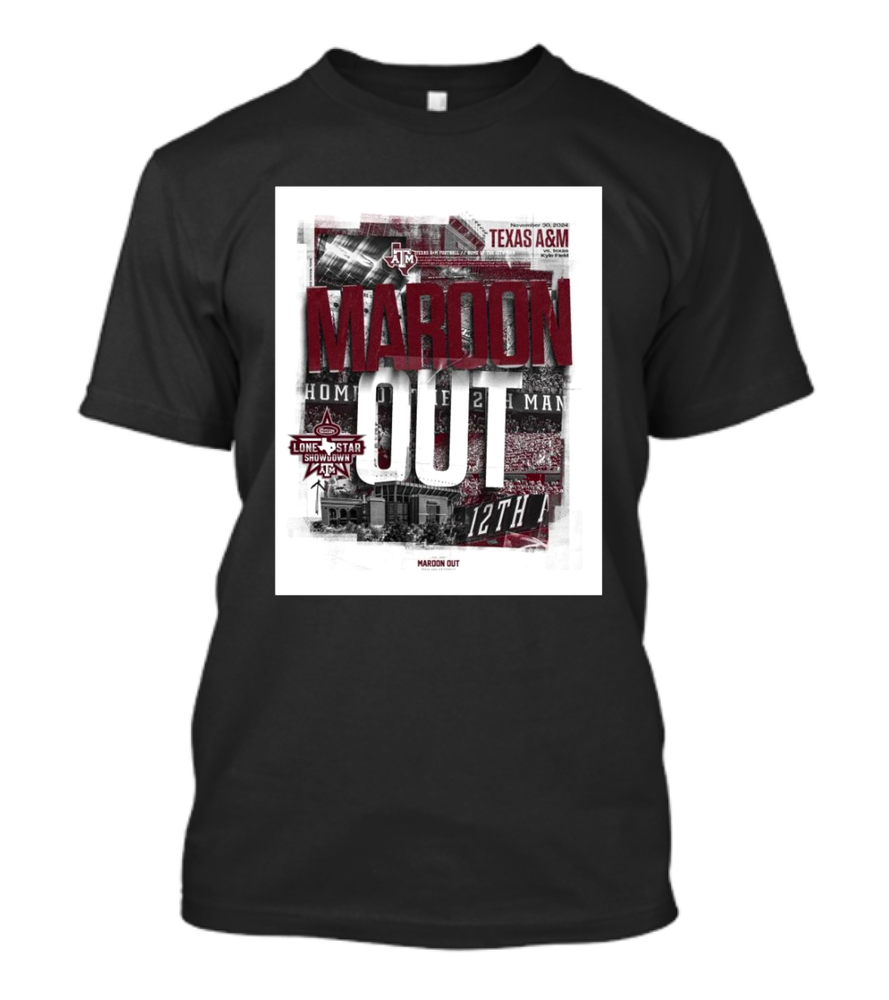 Lone Star Showdown Maroon Out Texas A&M Aggies Vs Texas Longhorns Kyle Field 12th Man Nov 30 T-Shirt