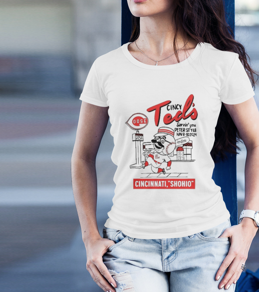 Goose Cincy Ted's Servin' You Perfect Style Cincinnati Shohio Nov 8-10 T-Shirt