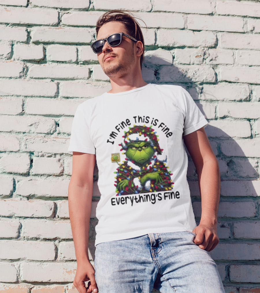 I'm Fine This Is Fine Everything's Fine Grinch Holiday Lights T-Shirt