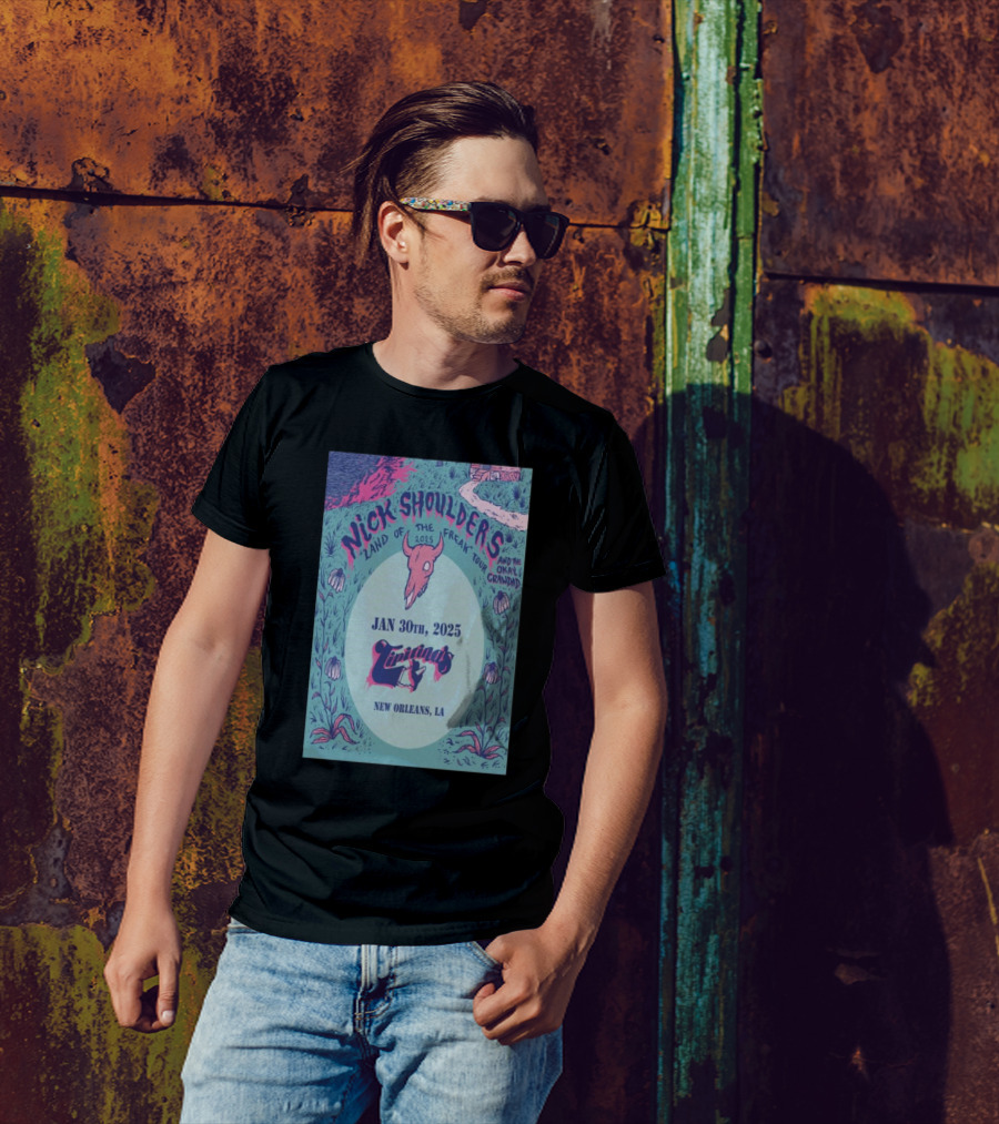 Nick Shoulders Land Of The Freak Tour 2025 Tipitina’s New Orleans LA January 30th T-Shirt
