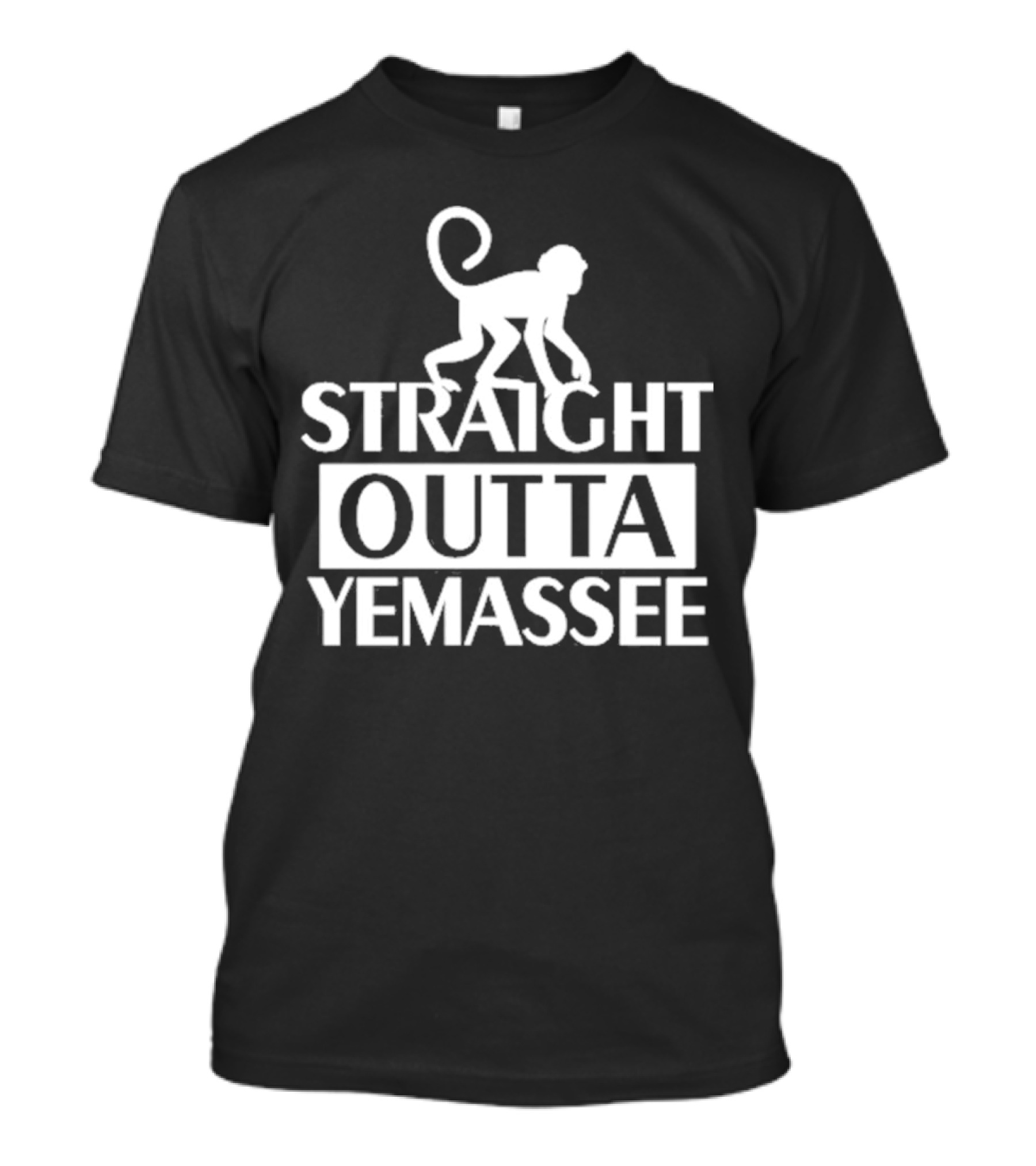 Monkey Straight Outta Yemassee T-Shirt