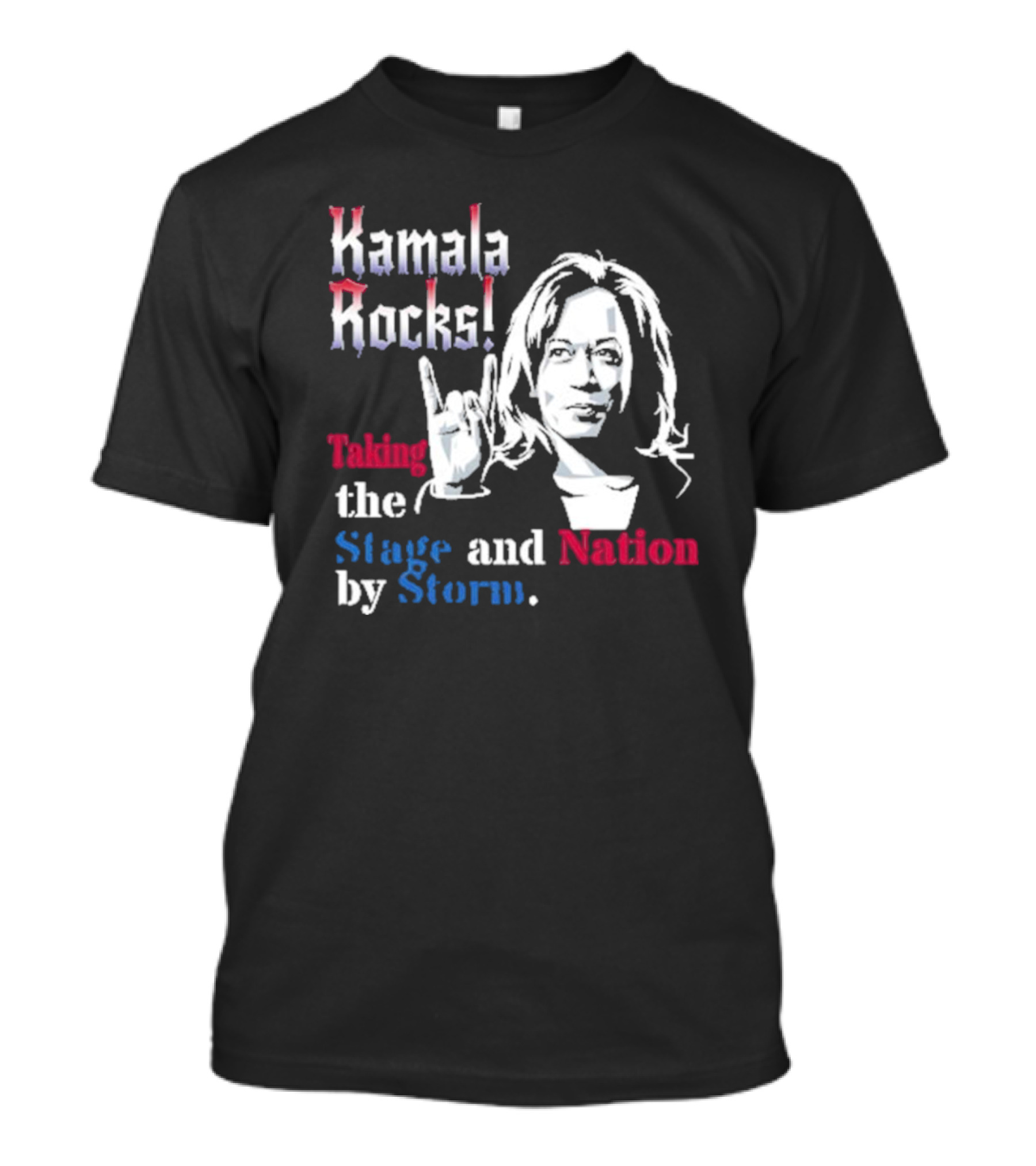 Kamala Rocks Taking The Stage And Nation By Storm T-Shirt