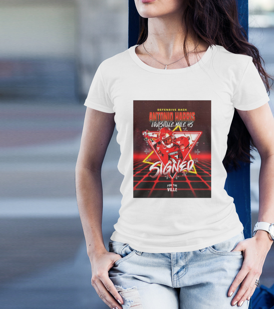 Defensive Back Antonio Harris Louisville Cardinals Louisville Male HS Signed For The Ville T-Shirt