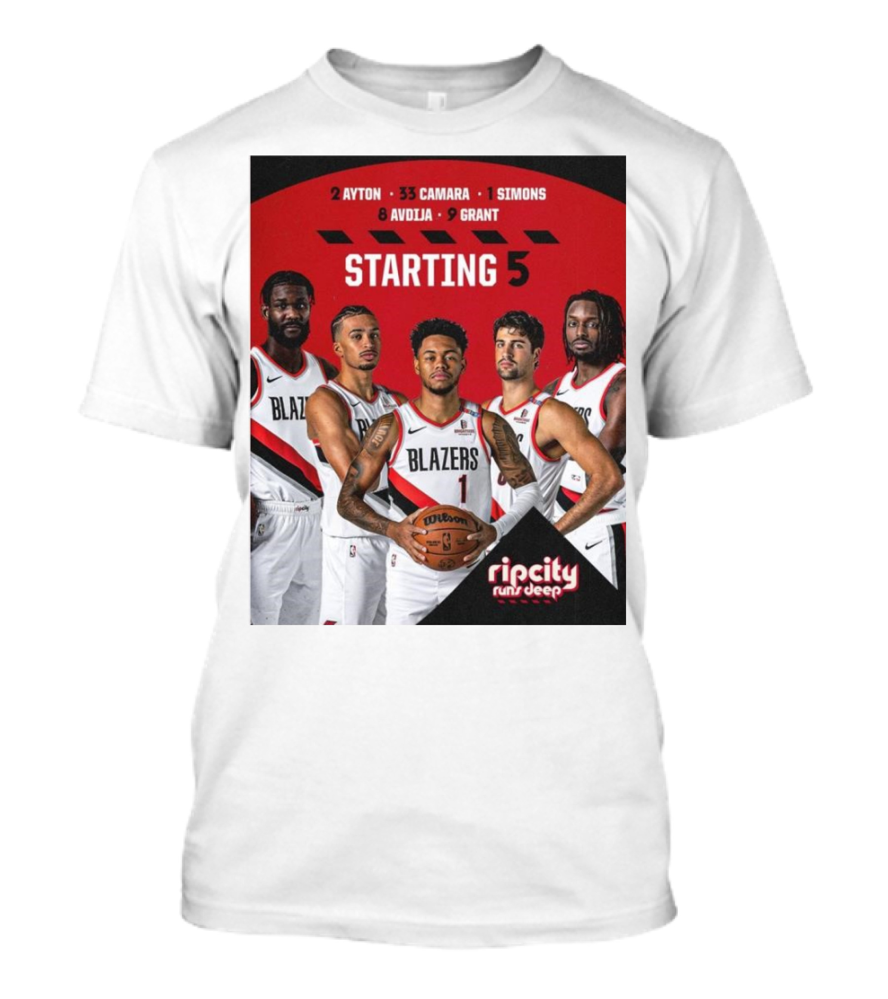 Portland Trail Blazers Starting 5 Ayton Camara Simons Avdija Grant Ripcity Runs Deep Players T-Shirt