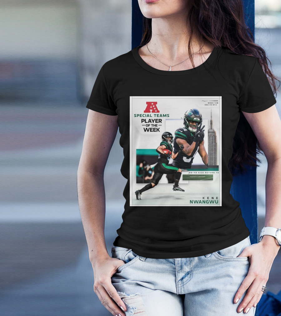 New York Jets Kene Nwangwu AFC Special Teams Player Of The Week Week 13 SEA Vs NYJ 99-Yd Kick Return TD T-Shirt