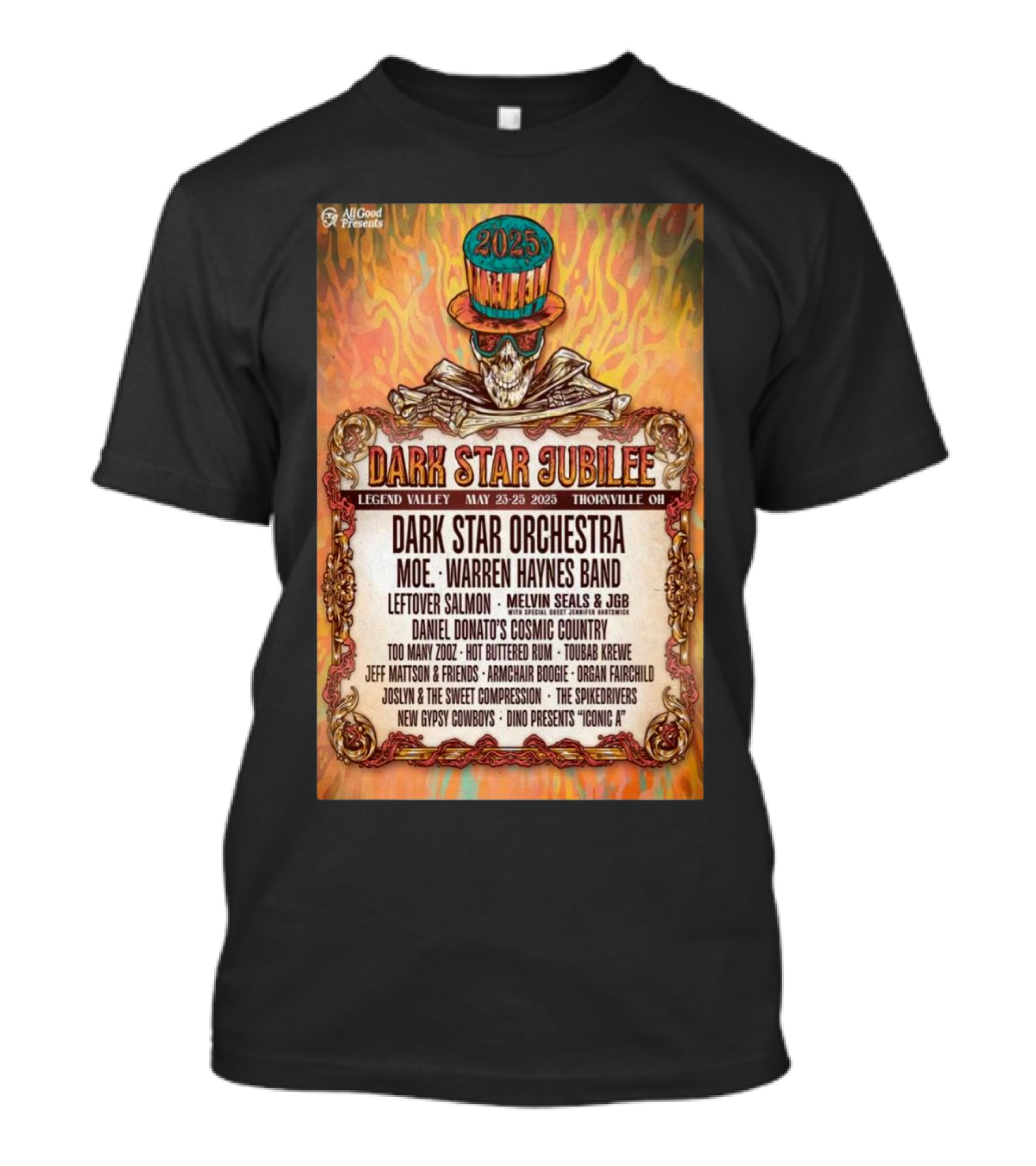 All Good Presents Dark Star Jubilee 2025 With Dark Star Orchestra Warren Haynes Band And More At Legend Valley Thornville OH May 23-25 T-Shirt