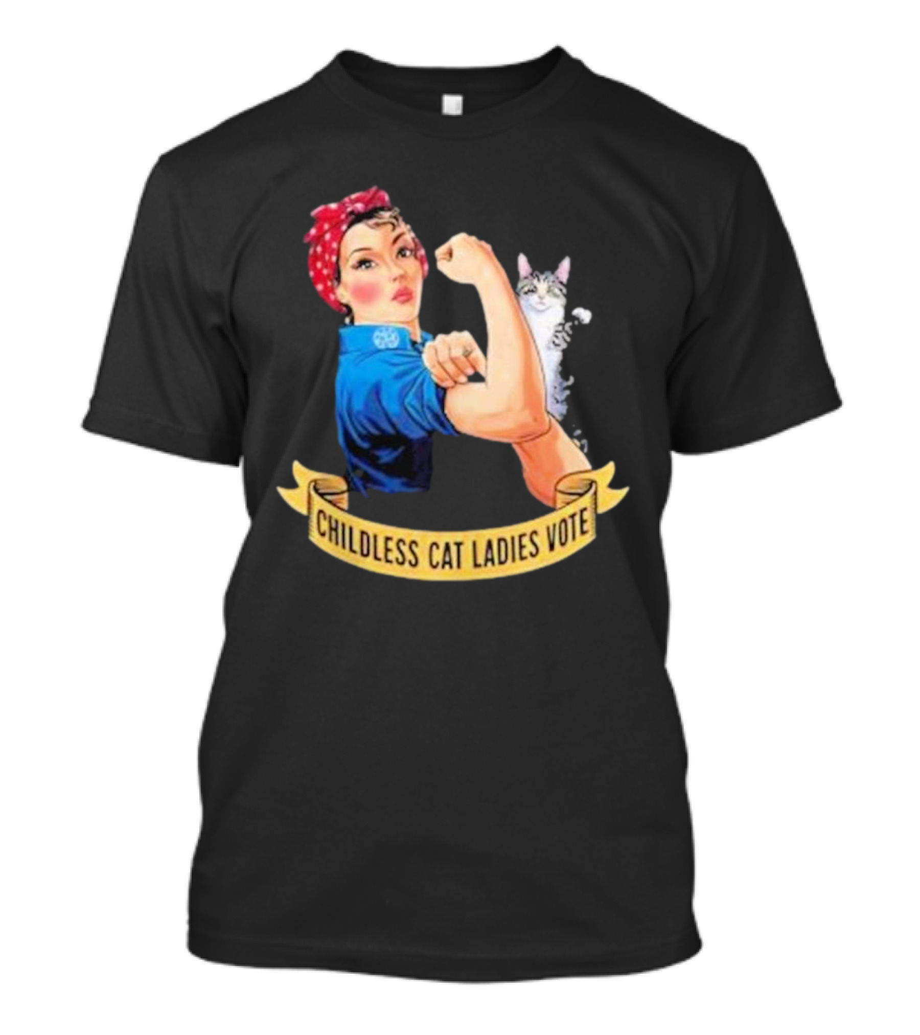 Childless Cat Ladies Vote Rosie The Riveter Vintage Funny T-Shirt