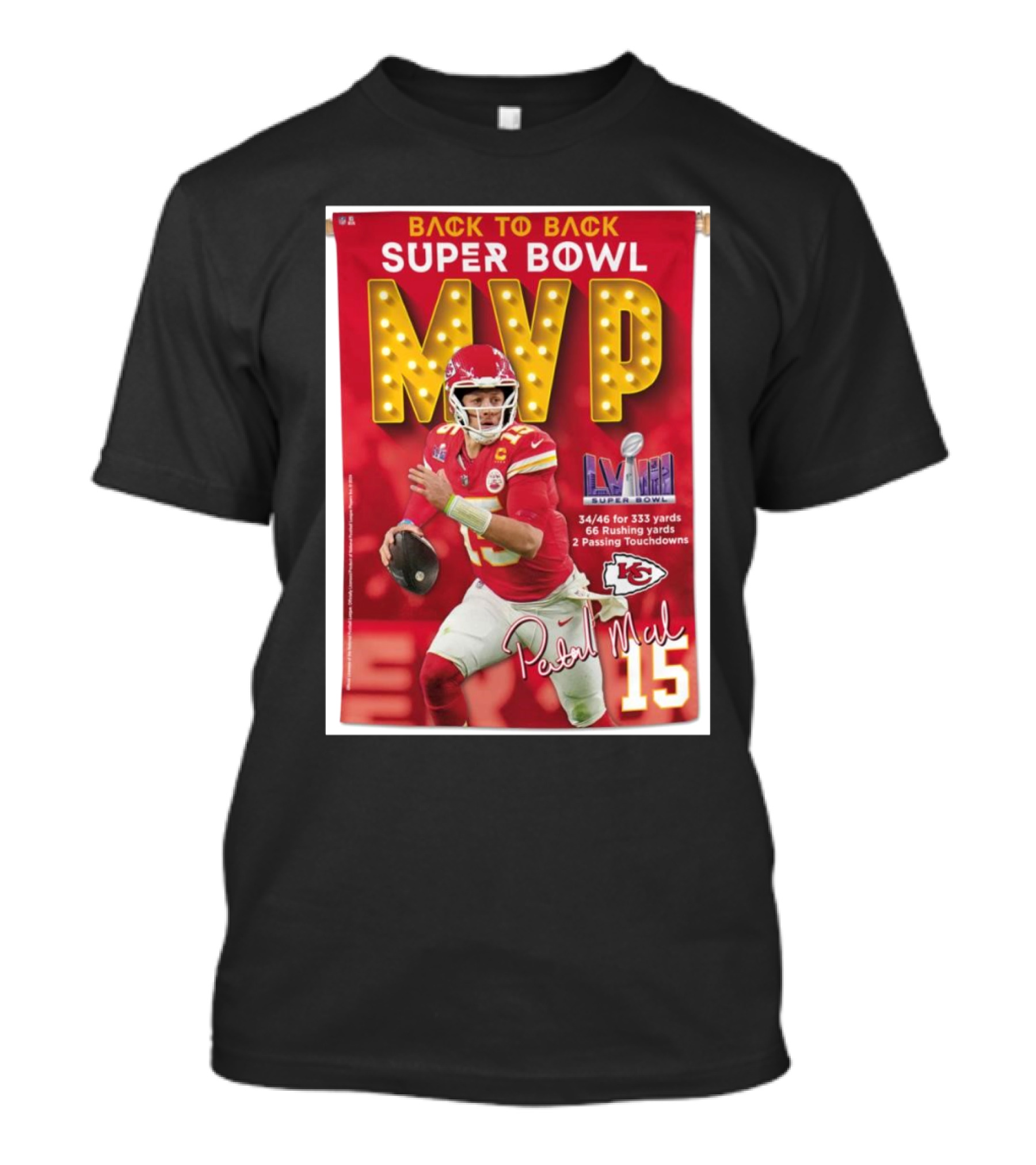 Back To Back Super Bowl MVP Patrick Mahomes Kansas City Chiefs Signature LVIII T-Shirt