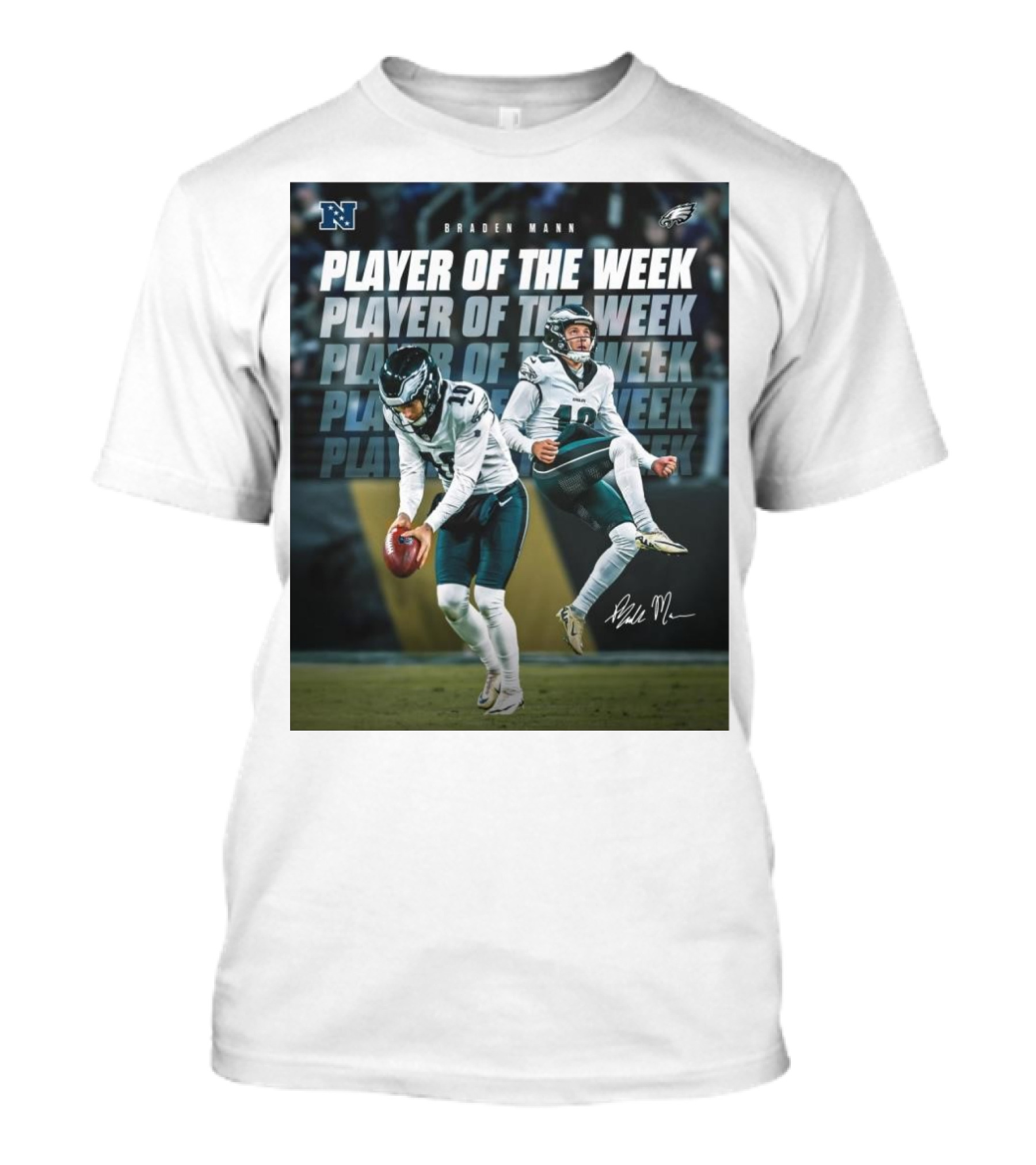 Philadelphia Eagles Braden Mann Player Of The Week NFC Signature T-Shirt
