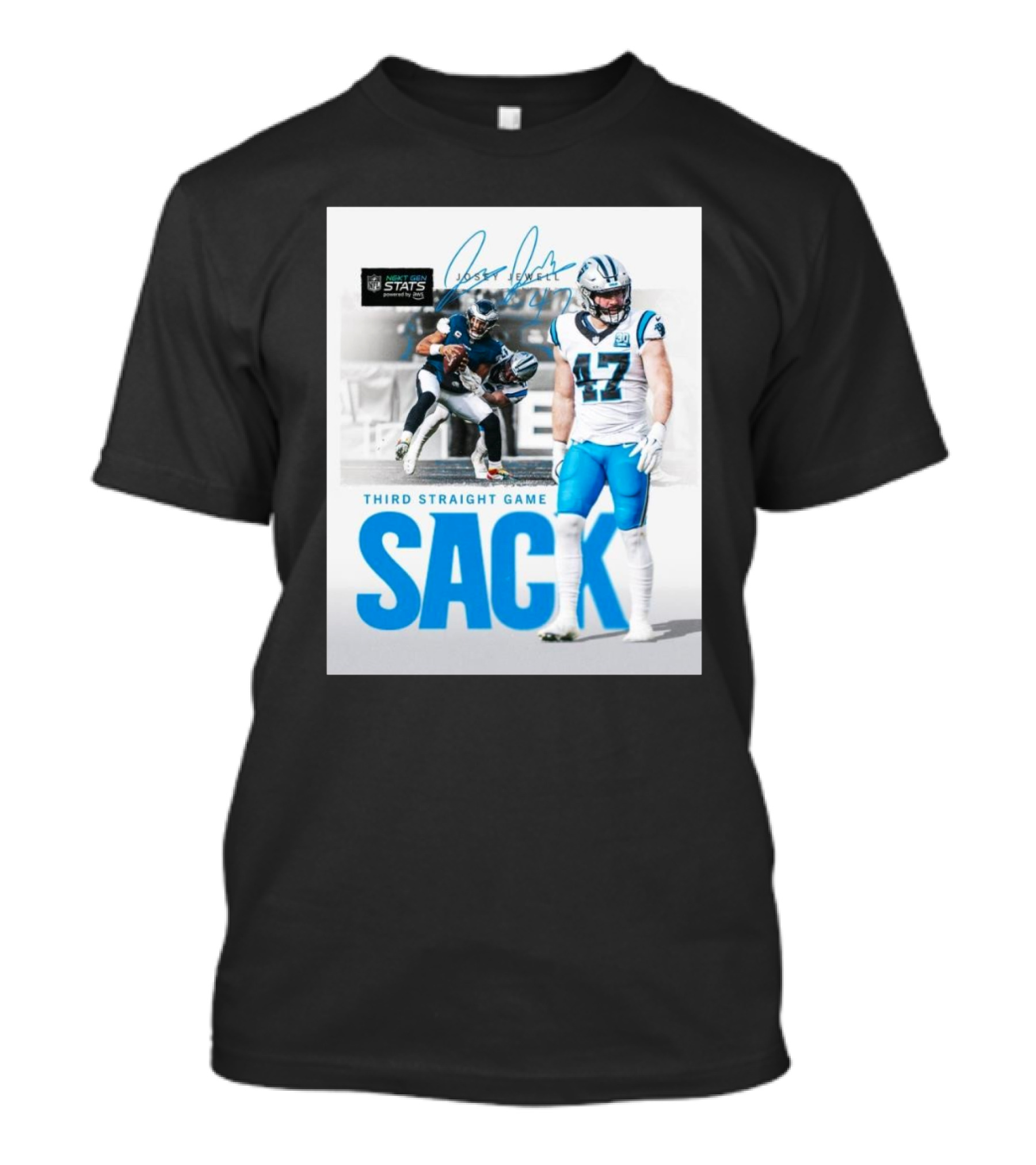 Josey Jewell Third Straight Game Sack Carolina Panthers NFL Signature T-Shirt