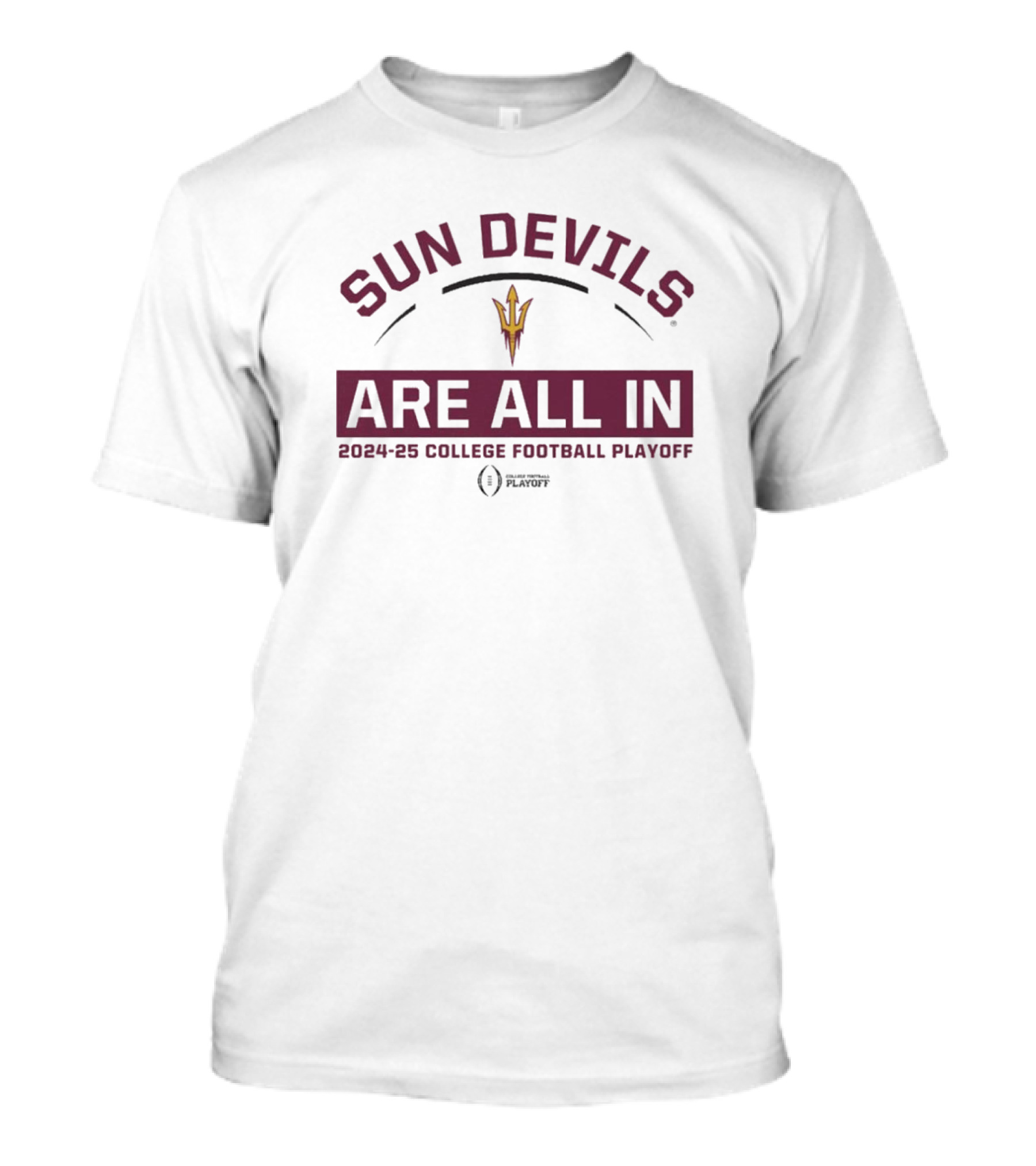 Arizona State College Football Playoff Sun Devils Are All In 2024-25 Retro T-Shirt