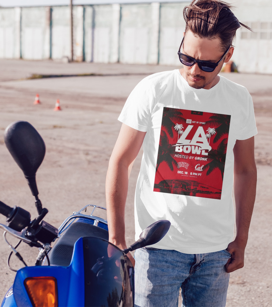 Art Of Sport LA Bowl Hosted By Gronk UNLV Vs Cal December 18 Sofi Stadium T-Shirt