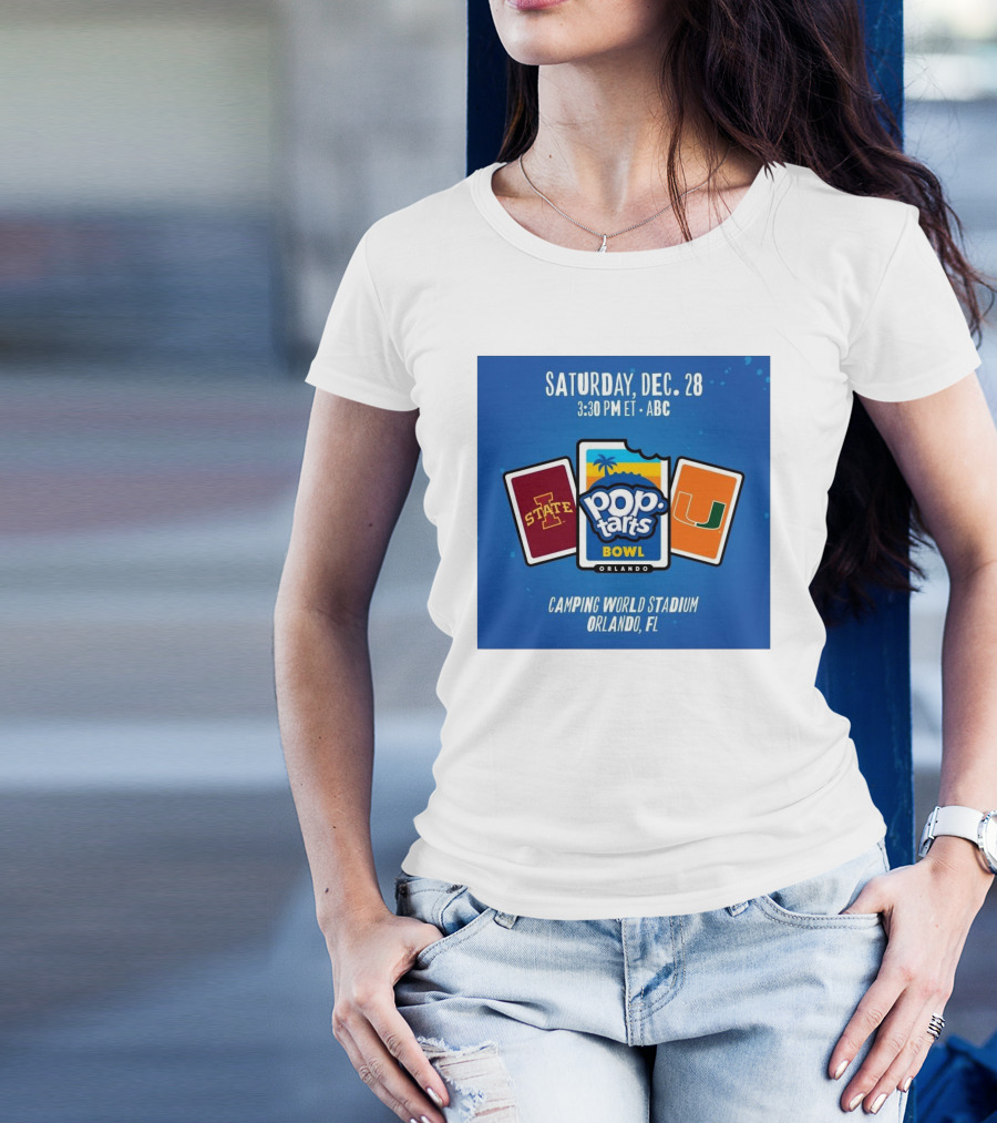 Iowa State Cyclones Vs Miami Hurricanes Pop-Tarts Bowl December 28 2024 Camping World Stadium Orlando ABC T-Shirt