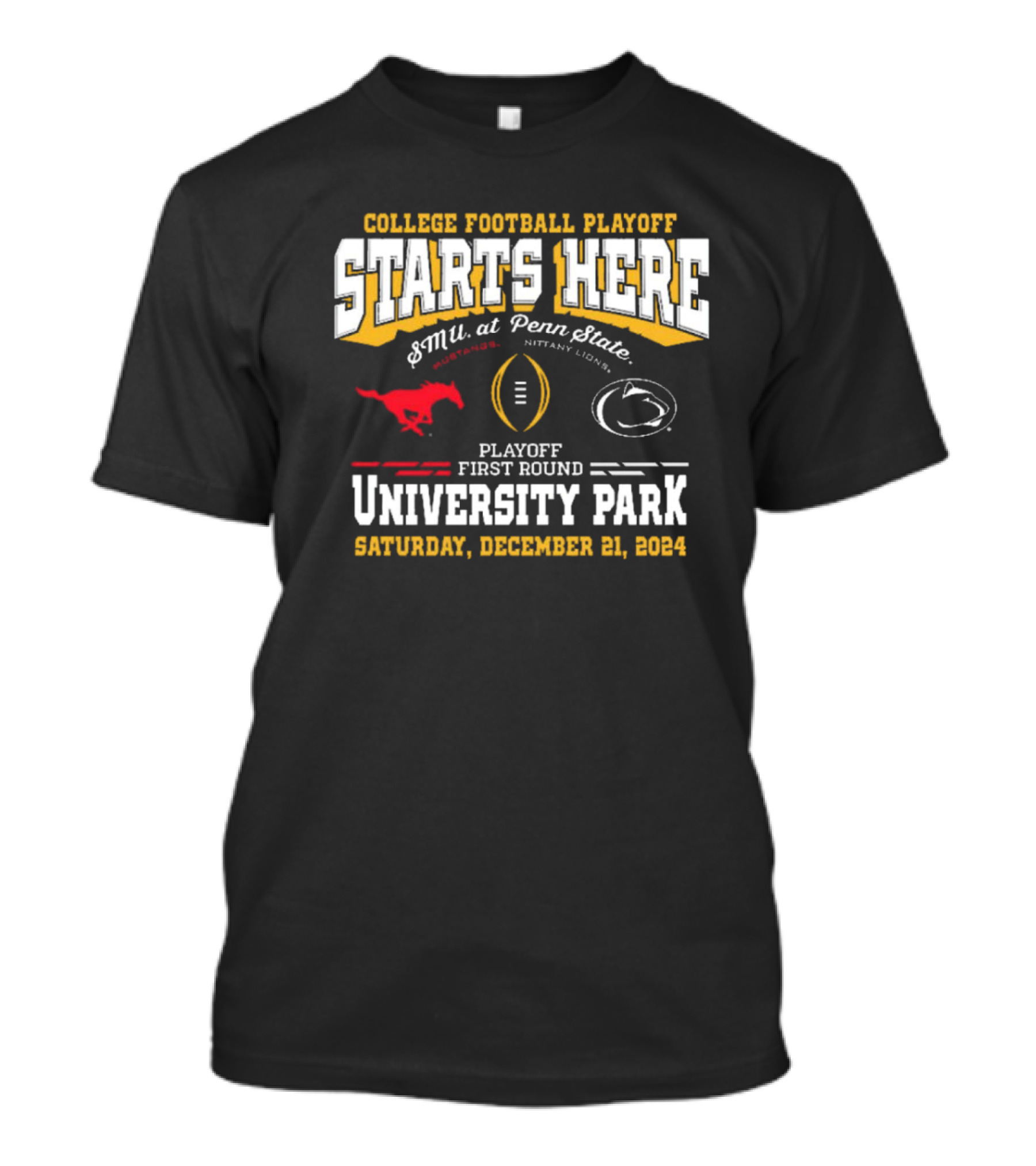 College Football Playoff First Round SMU At Penn State University Park Saturday December 21 T-Shirt