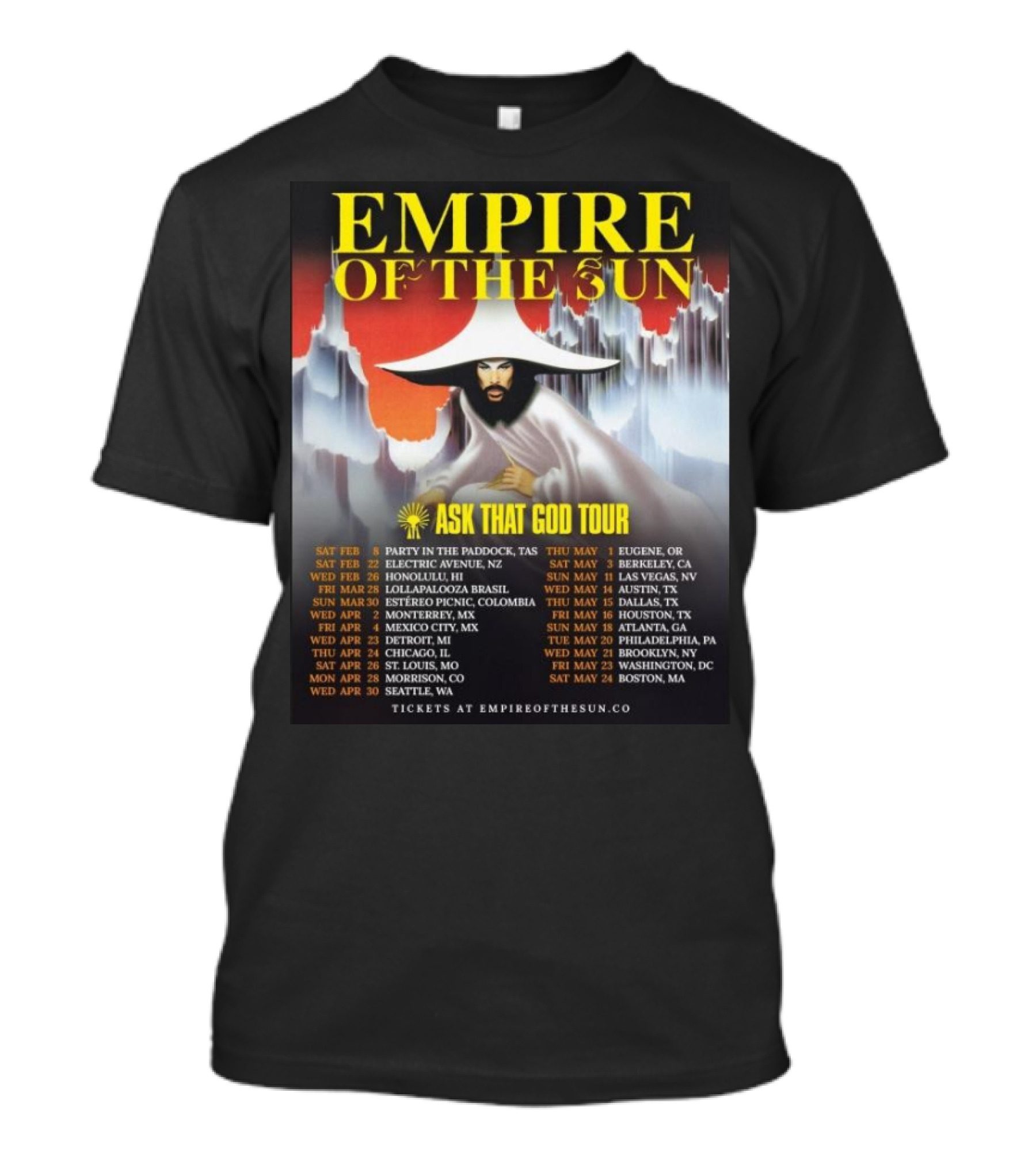 Empire Of The Sun Ask That God Tour 2025 Dates And Locations T-Shirt
