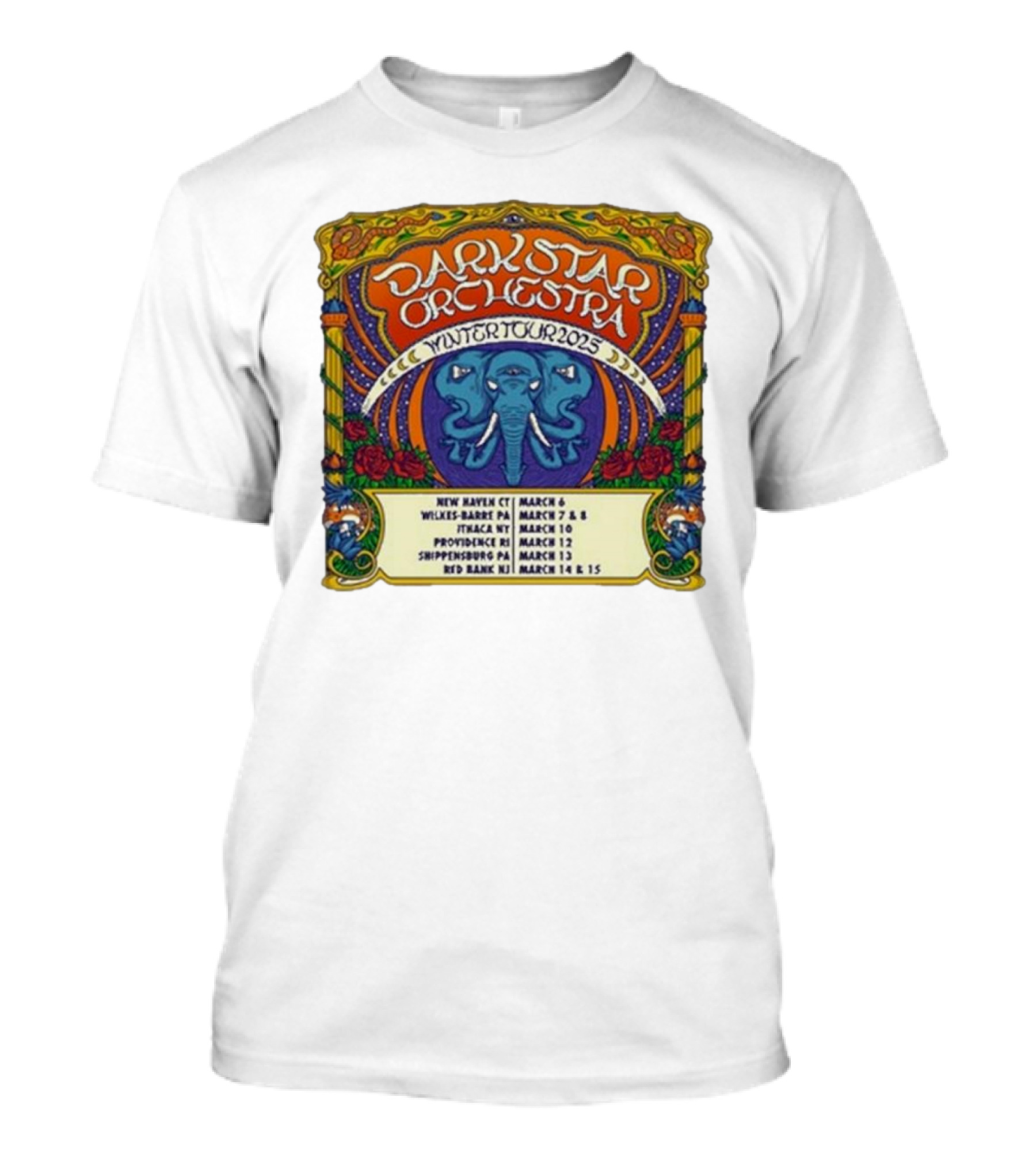 Dark Star Orchestra Winter Tour 2025 New Haven CT Wilkes-Barre PA Ithaca NY Providence RI Shippensburg PA Red Bank NJ March 6-15 T-Shirt