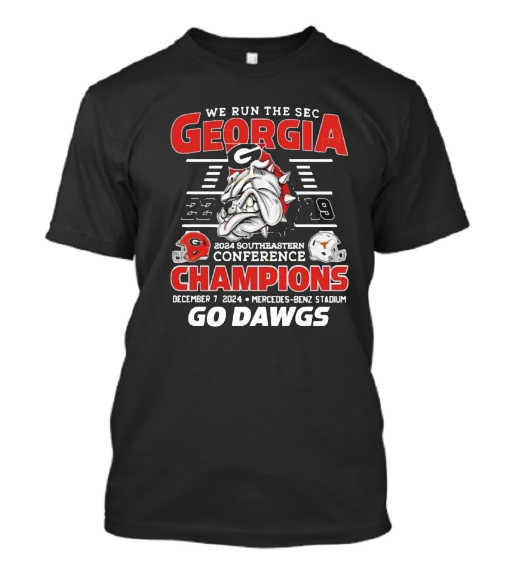 Georgia Bulldogs We Run The SEC 2024 Southeastern Conference Champions December 7 2024 Mercedes-Benz Stadium Go Dawgs T-Shirt