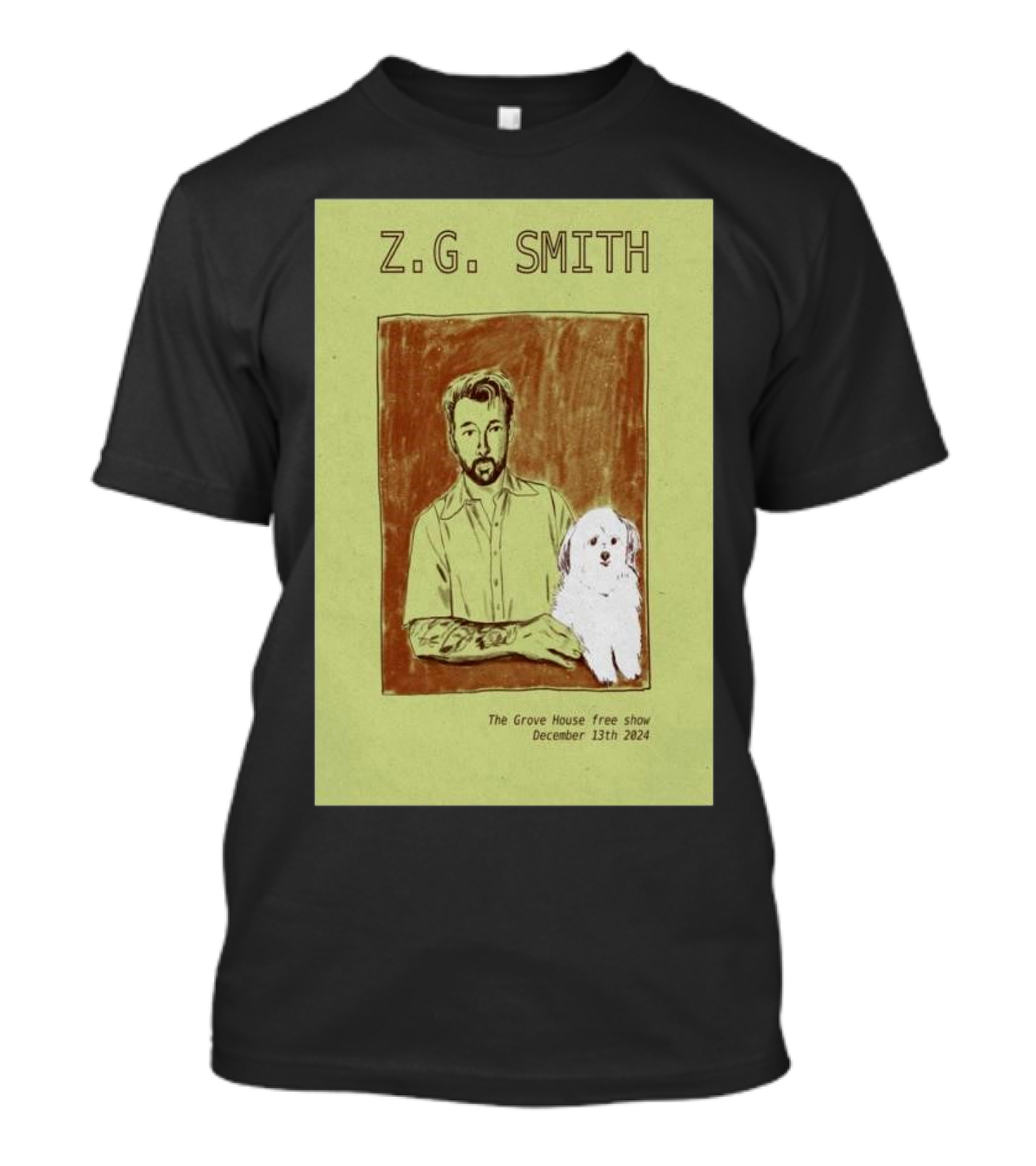 Z.G Smith The Grove House Free Show December 13th T-Shirt