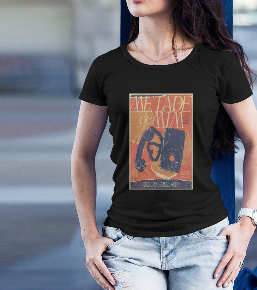 Metade De Mim Último Show Do Ano 12/12 20h Bar Alto São Paulo T-Shirt
