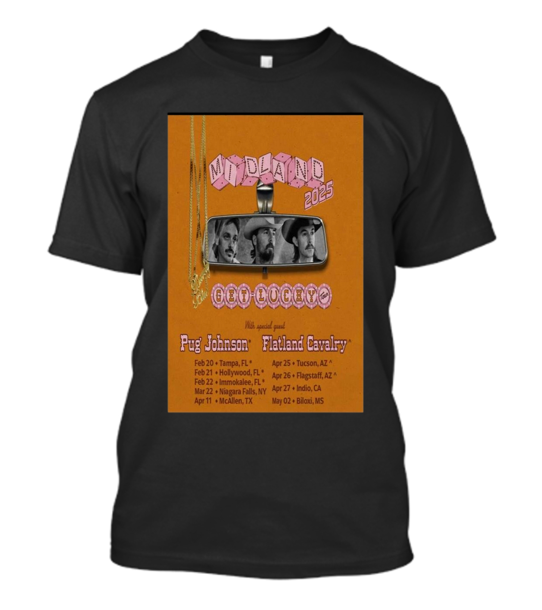 Midland 2025 Get Lucky Tour With Special Guests Pug Johnson And Flatland Cavalry Tour Dates T-Shirt
