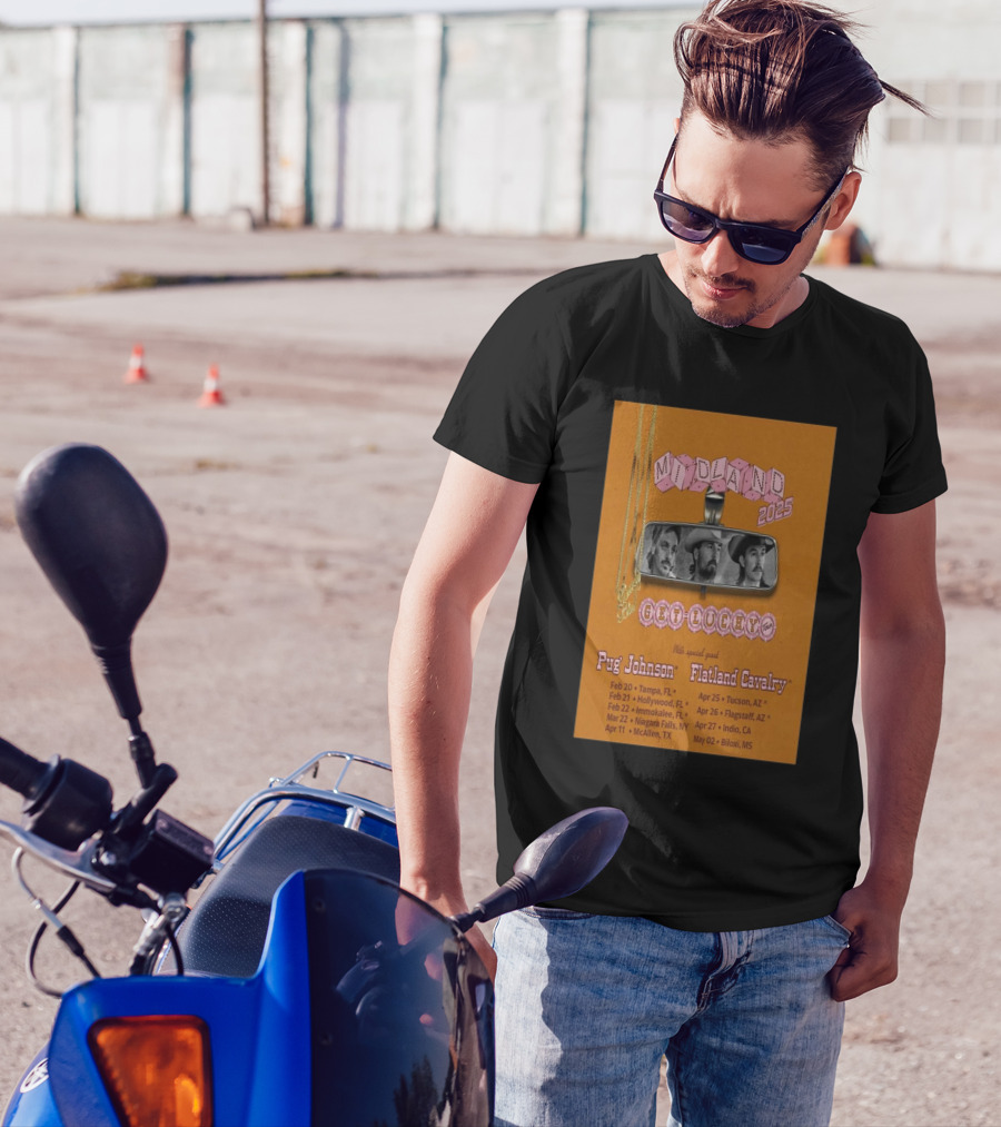 Midland 2025 Get Lucky Tour With Special Guests Pug Johnson And Flatland Cavalry Tour Dates T-Shirt