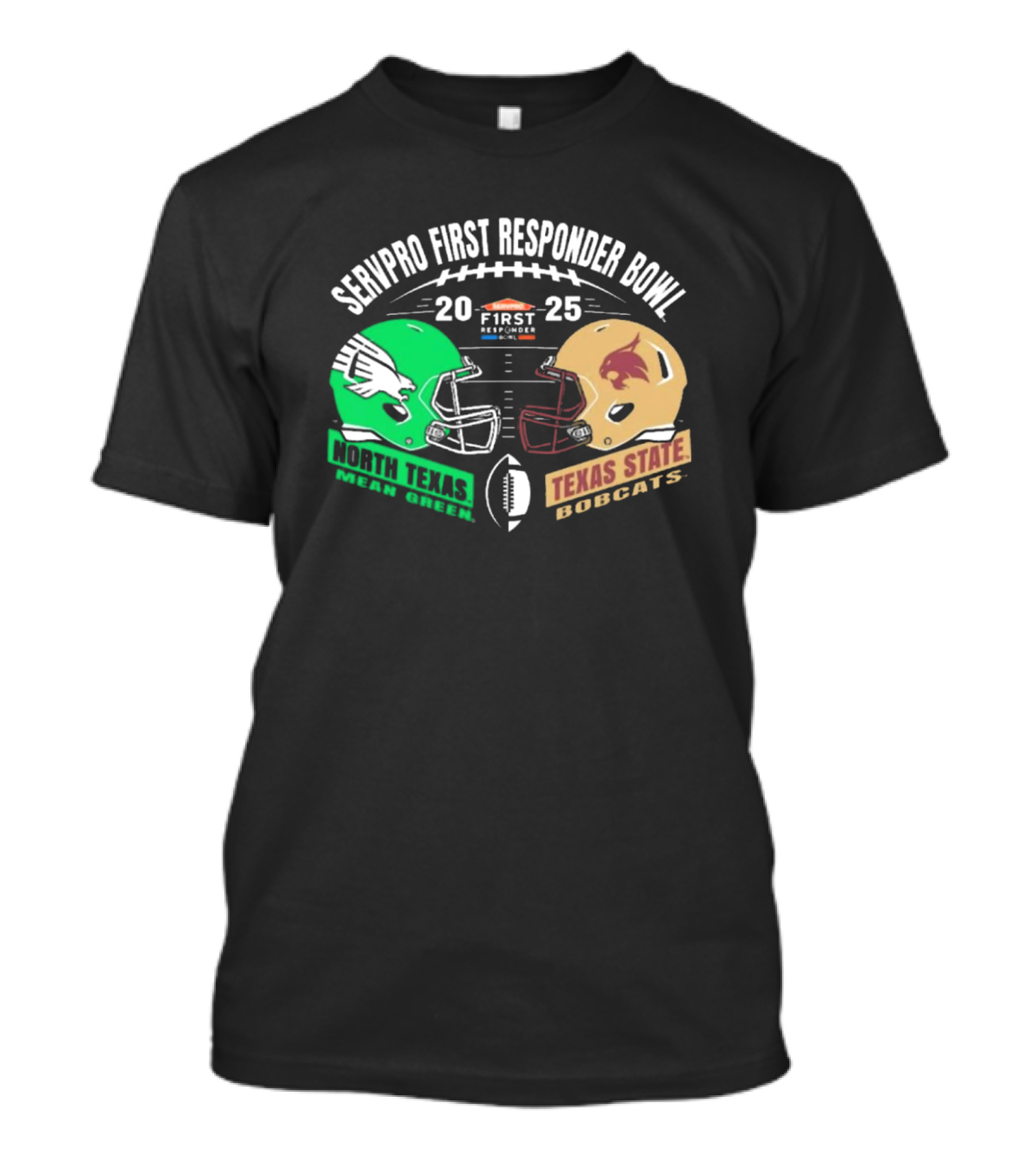 SERVPRO First Responder Bowl 2025 Texas State Bobcats Vs North Texas Mean Green Football Match-Up T-Shirt