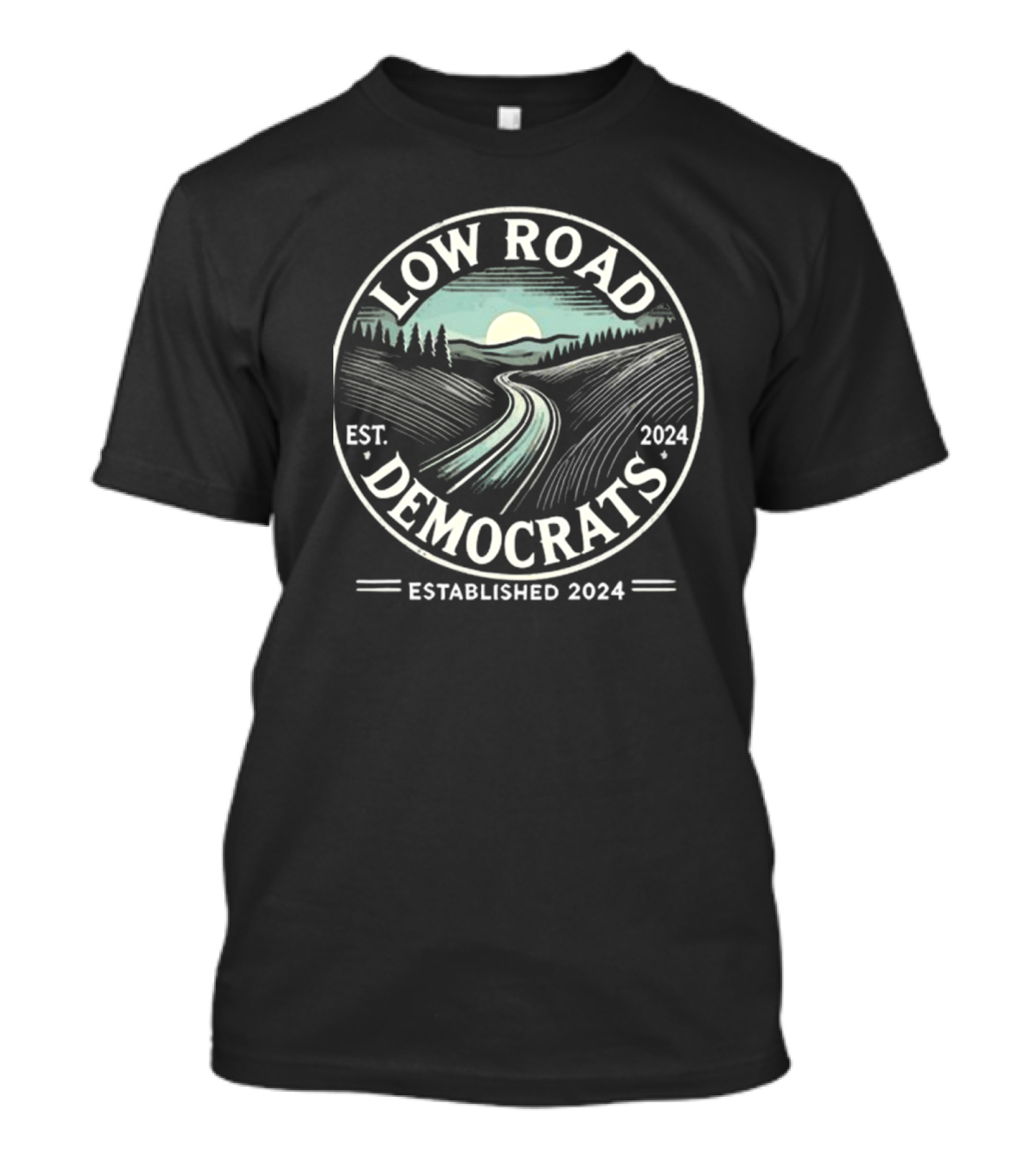 Low Road Democrats Established 2024 Vintage Retro Everything Bubble T-Shirt